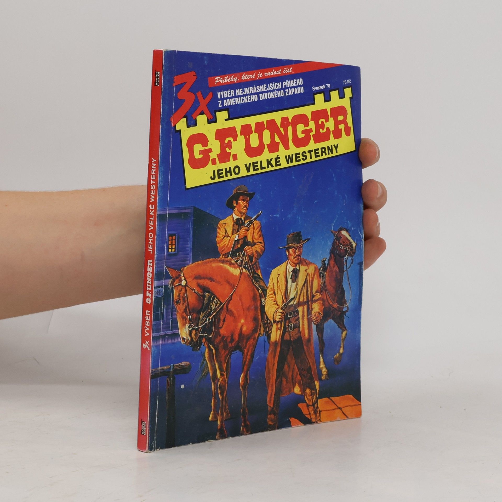 Gert F. Unger 3x G.F. Unger 78