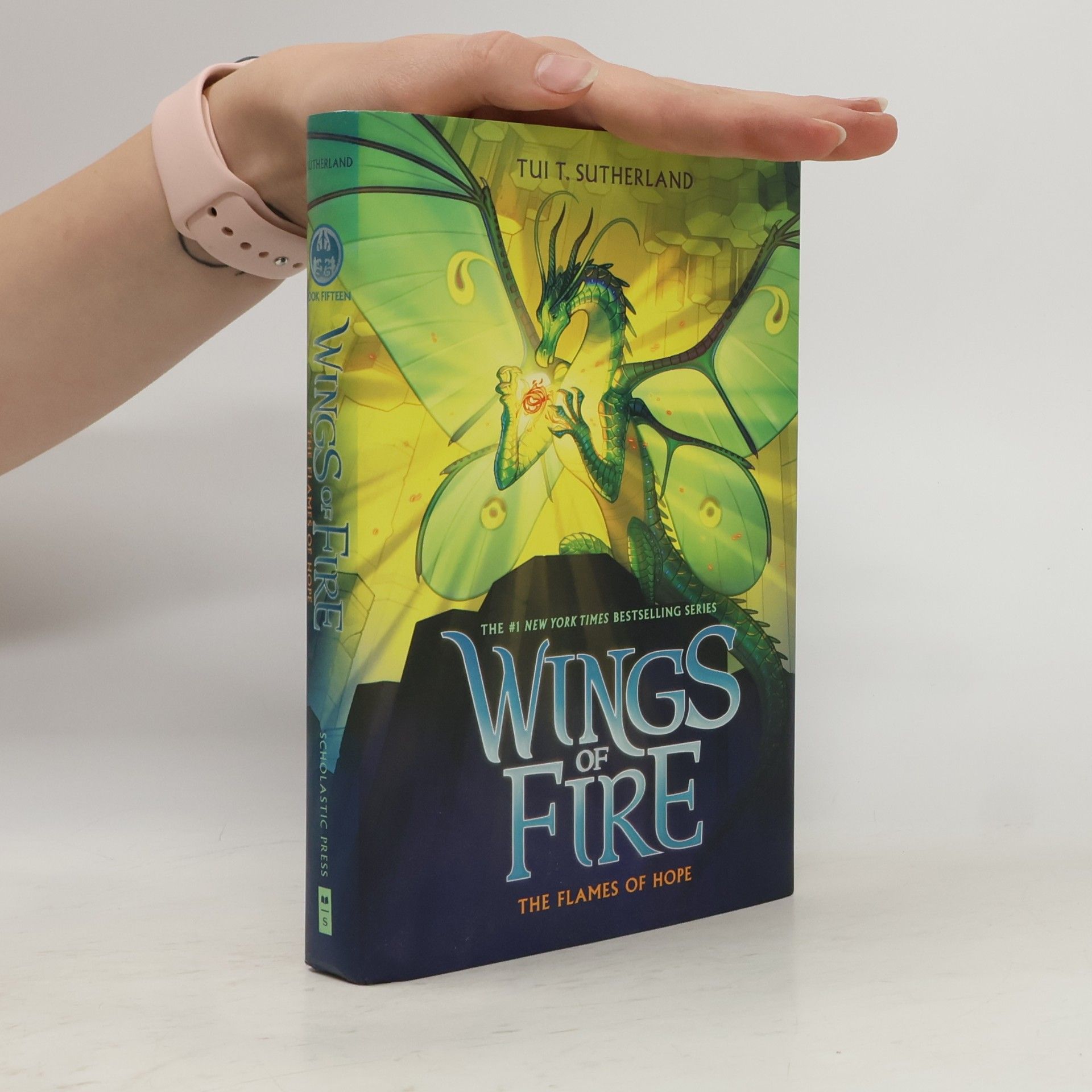 Tui T. Sutherland The Flames of Hope (Wings of Fire, Book 15)
