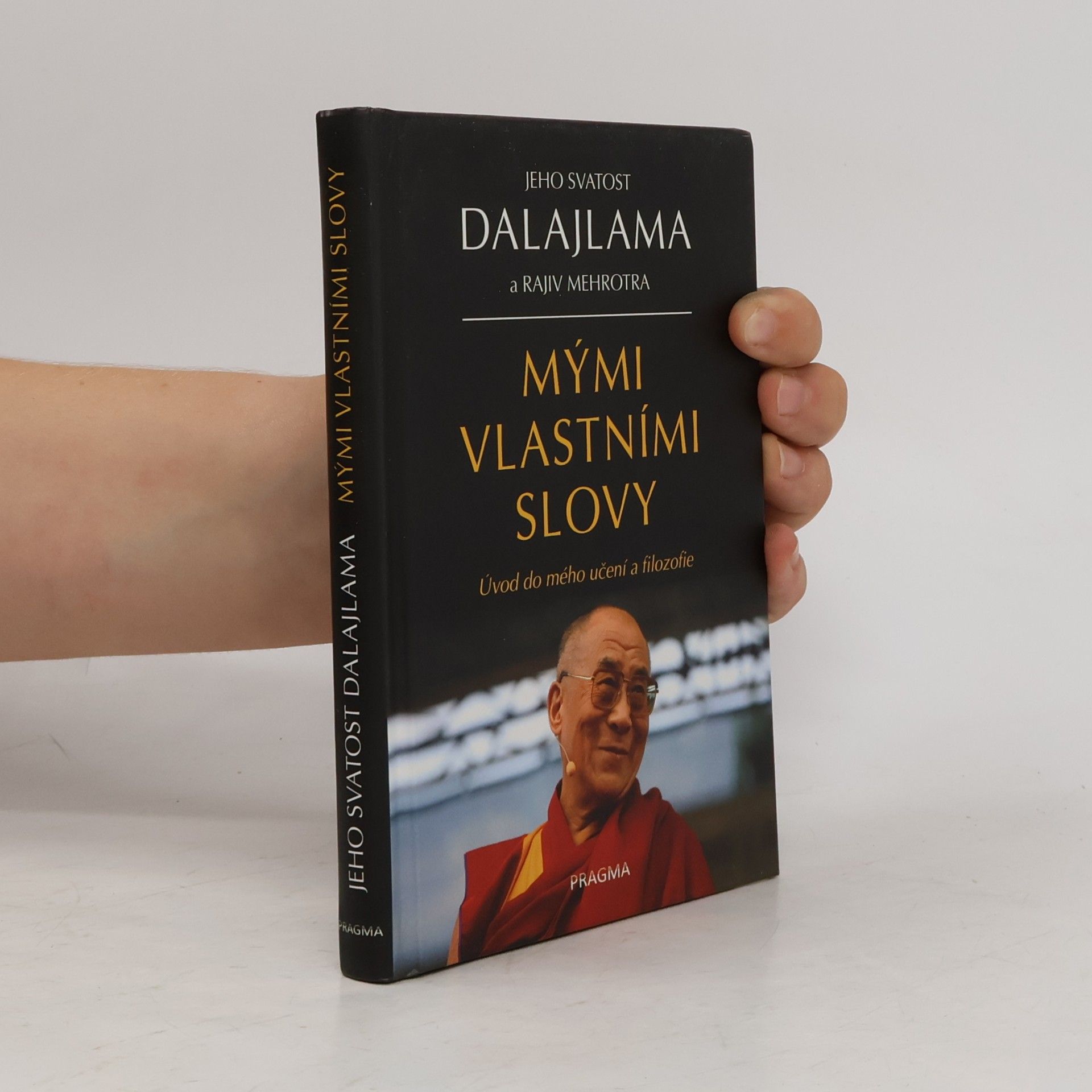 Dalajlama Mými vlastními slovy: Uvedení do mého učení a filozofie