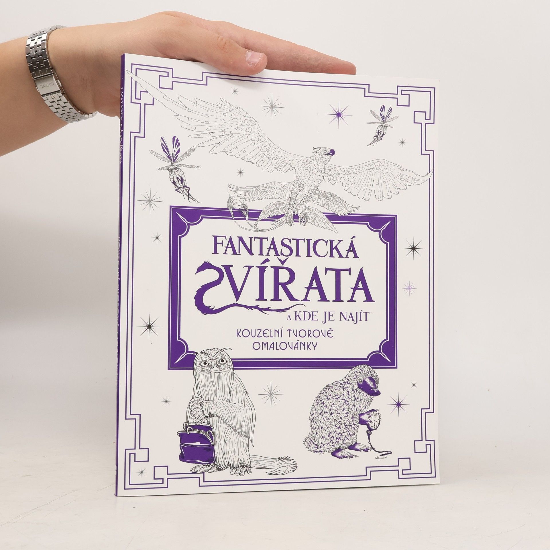 Various authors Fantastická zvířata a kde je najít. Kouzelní tvorové omalovánky.