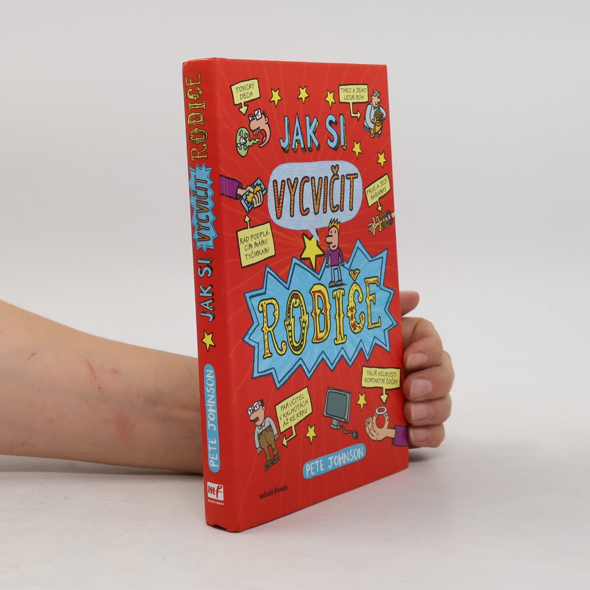 Pete Johnson Jak si vycvičit rodiče
