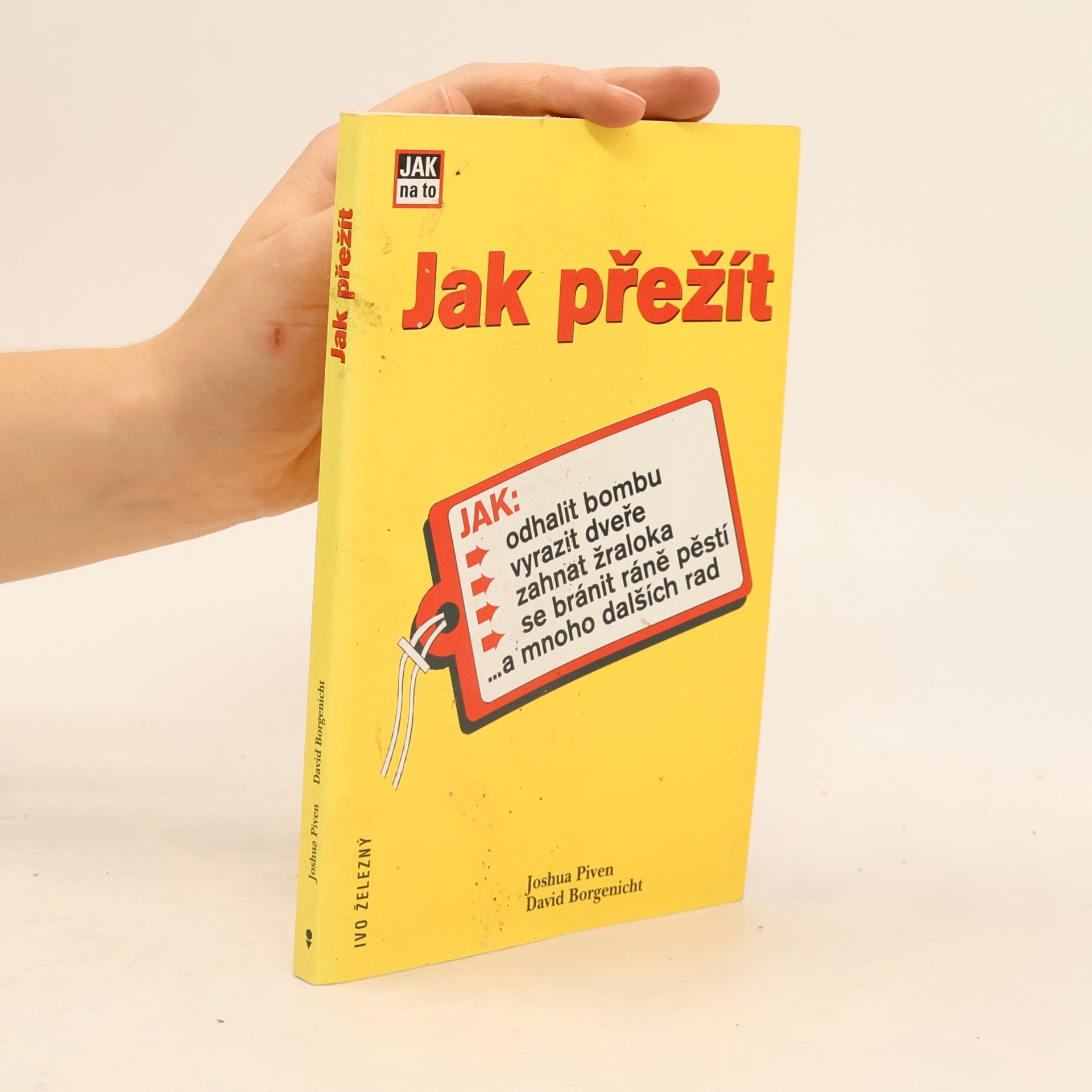 David Borgenicht Jak přežít