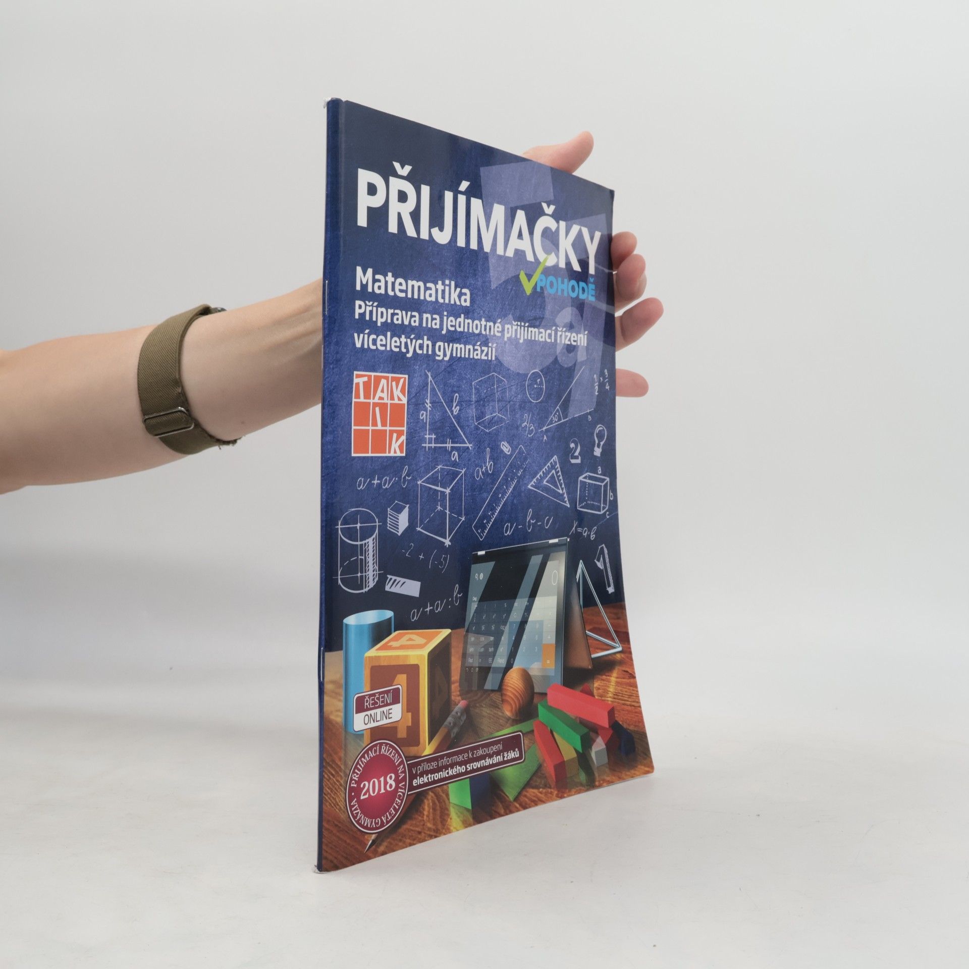 Přijímačky v pohodě. Příprava na jednotné přijímací řízení víceletých gymnázií. Matematika