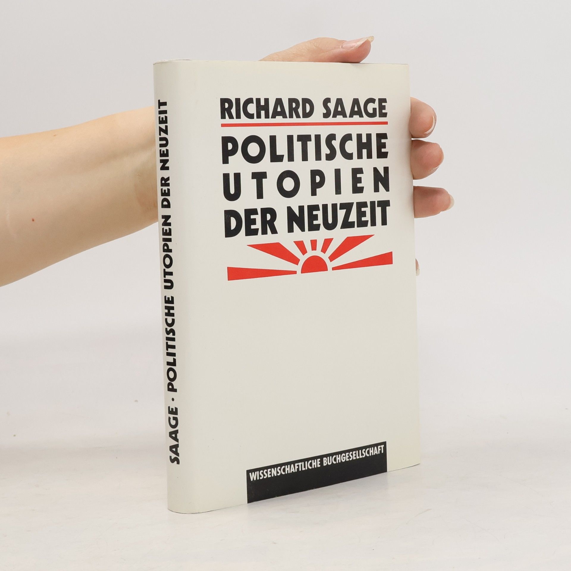 Richard Saage Politische Utopien der Neuzeit