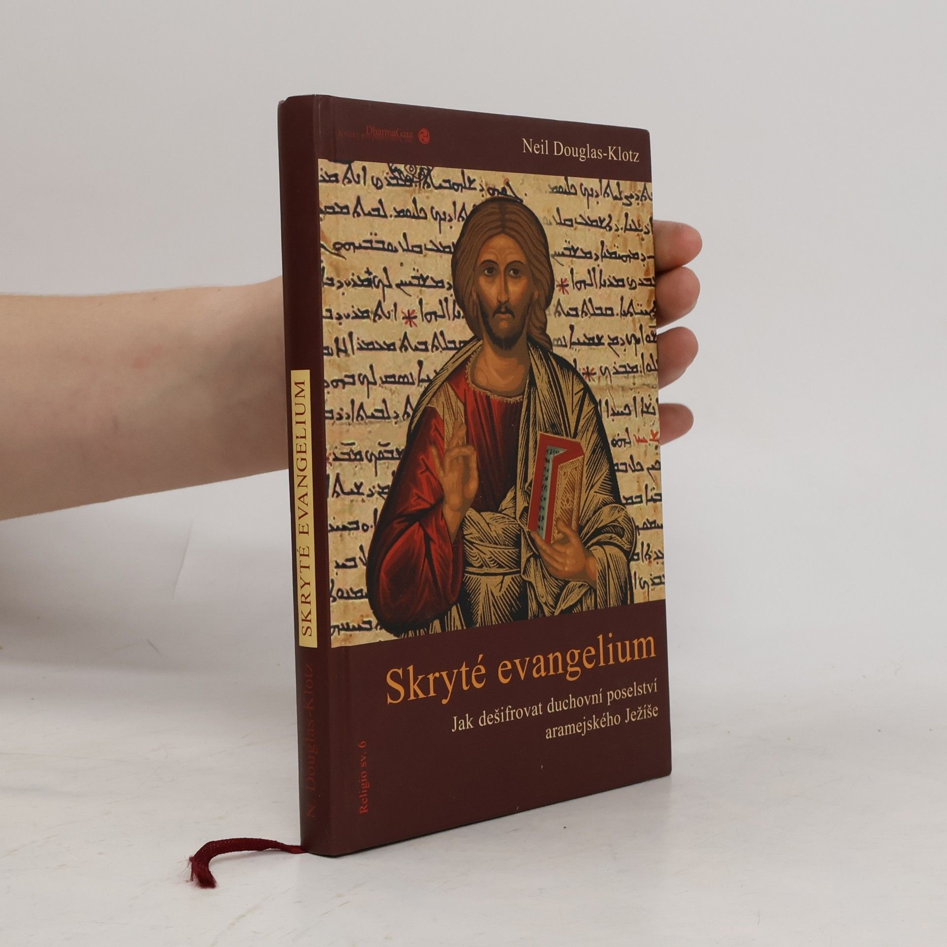 Neil Douglas-Klotz Skryté evangelium