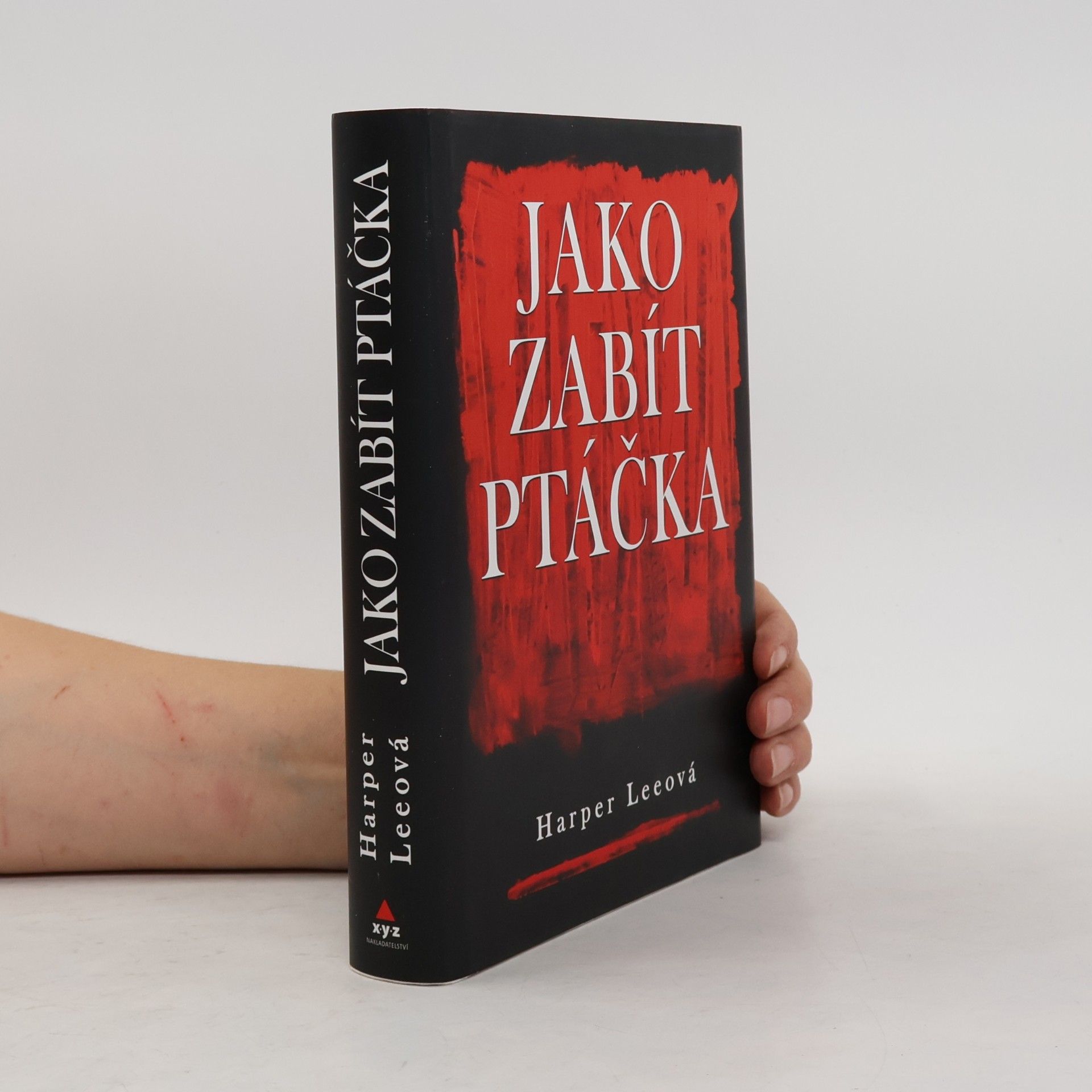 Harper Lee Jako zabít ptáčka