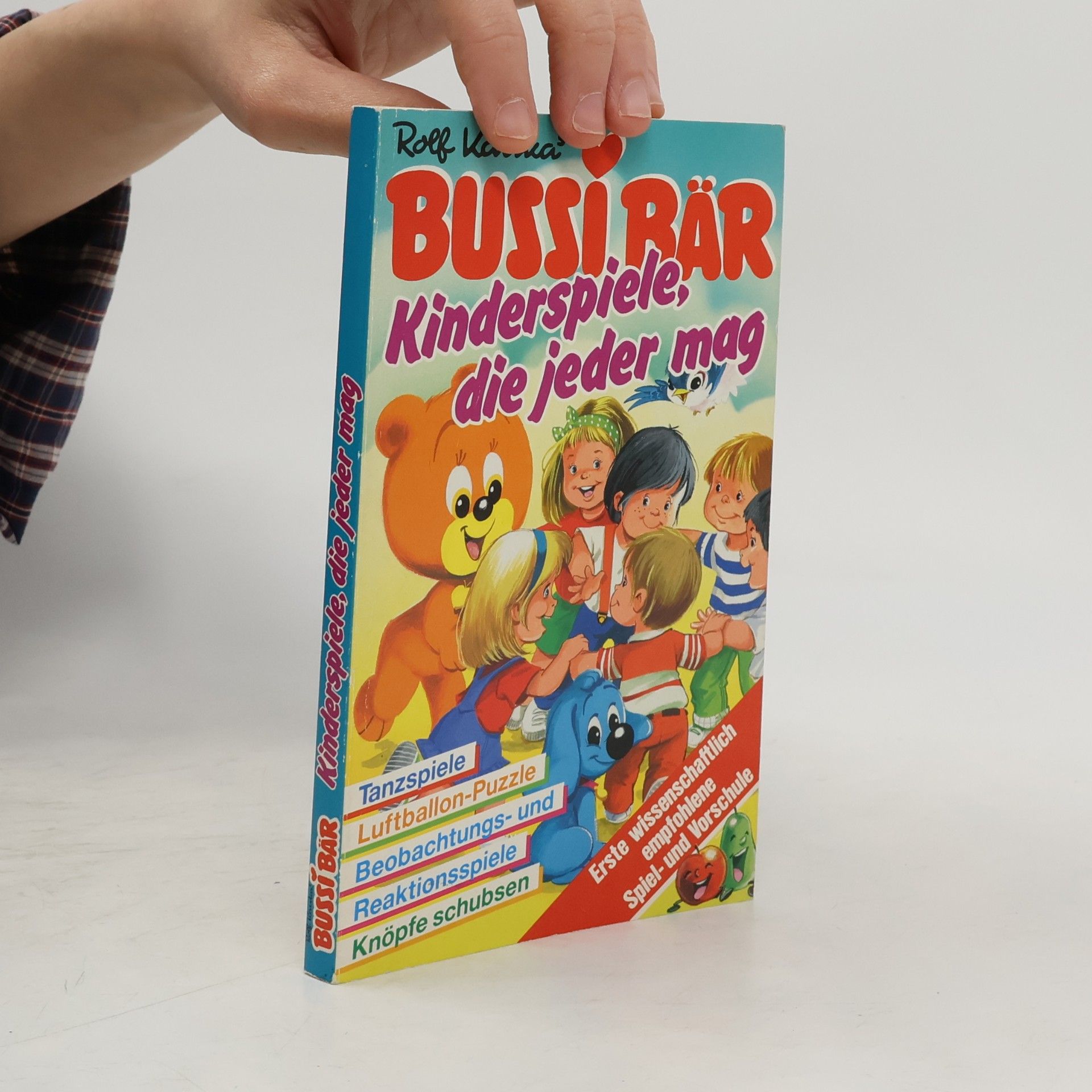 Rolf Kauka Bussi Bär. Kinderspiele, die jeder Mag