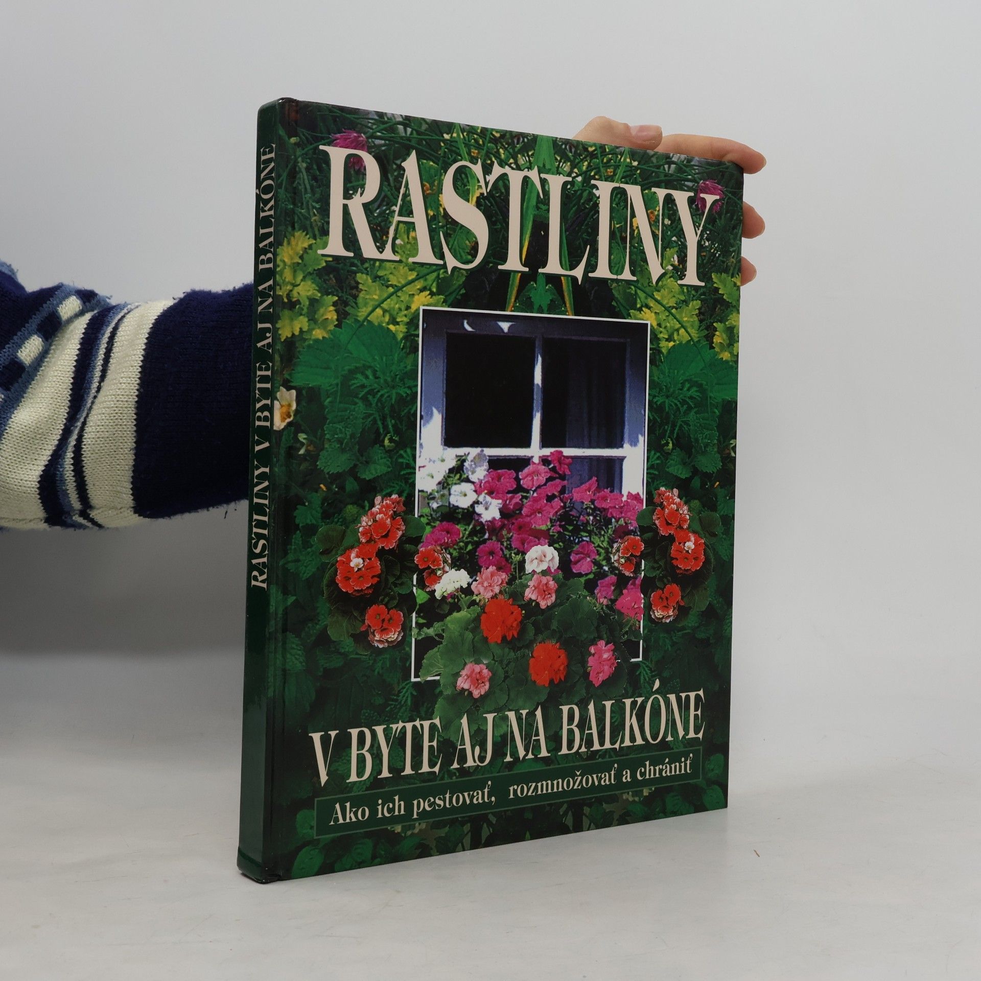 Collectif d'auteurs Rastliny v byte aj na balkóne