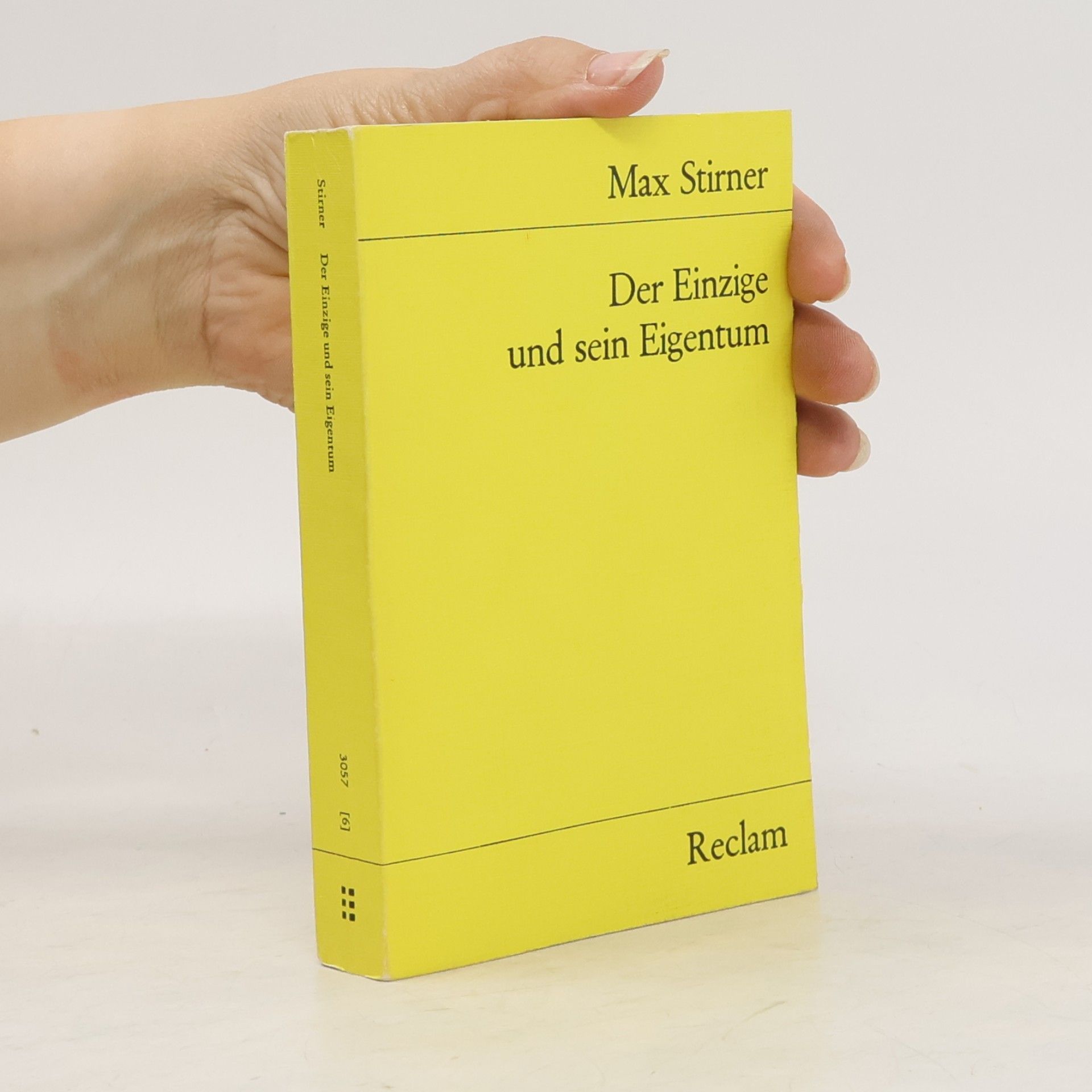 Max Stirner Der Einzige und sein Eigentum