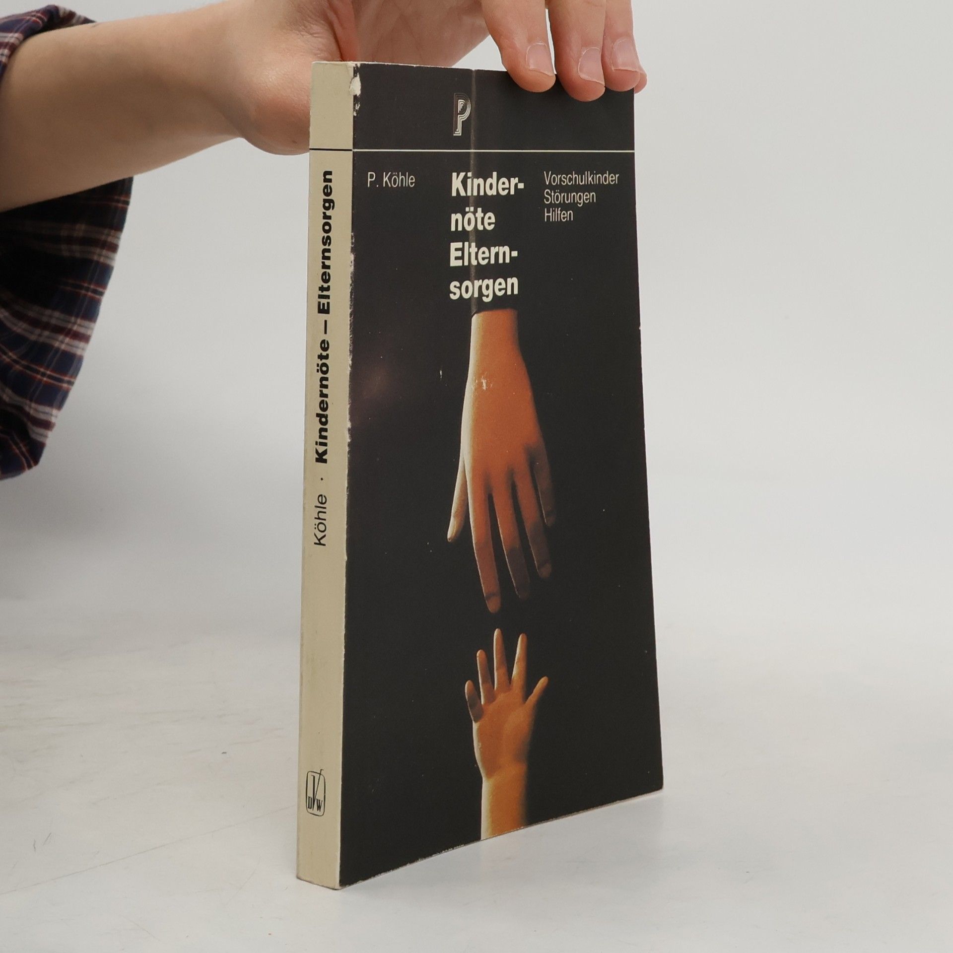 Peter Köhle Kindernöte, Elternsorgen