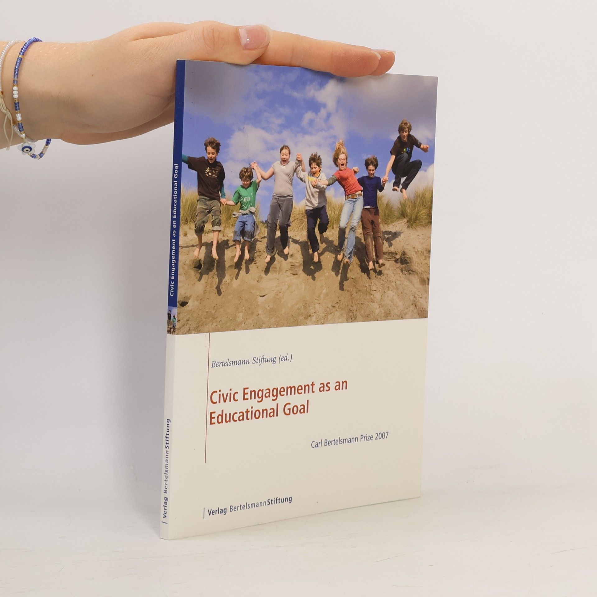 Bertelsmann Stiftung Civic Engagement as an Educational Goal