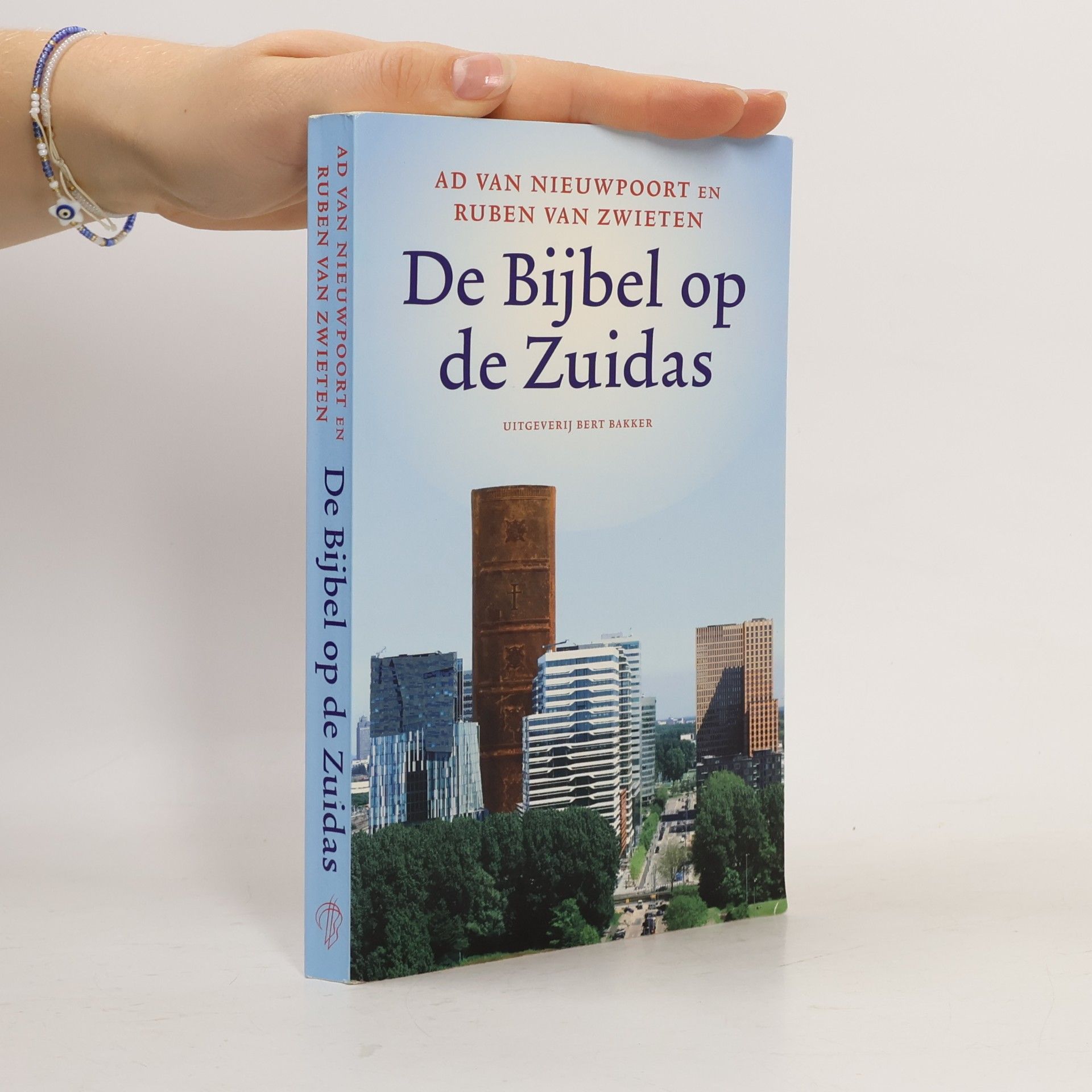 Ruben van Zwieten De bijbel op de Zuidas