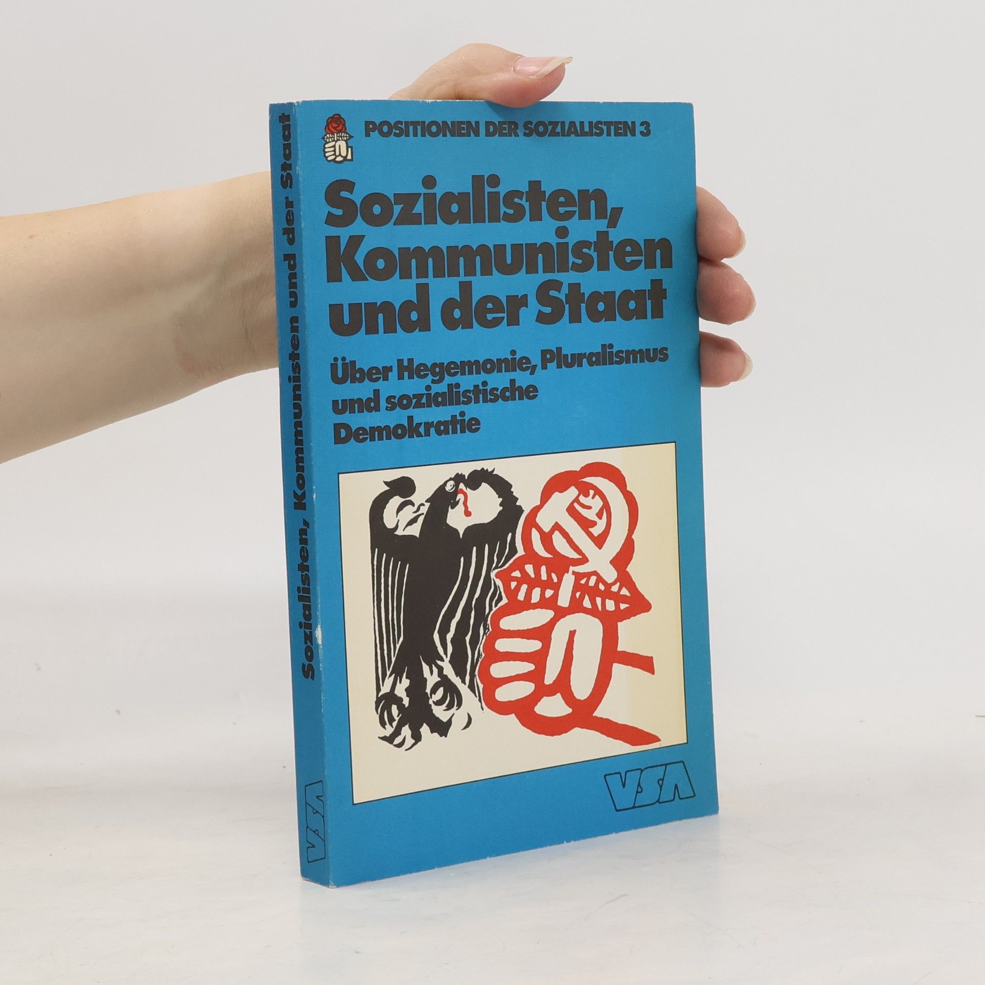 Sozialisten, Kommunisten und der Staat