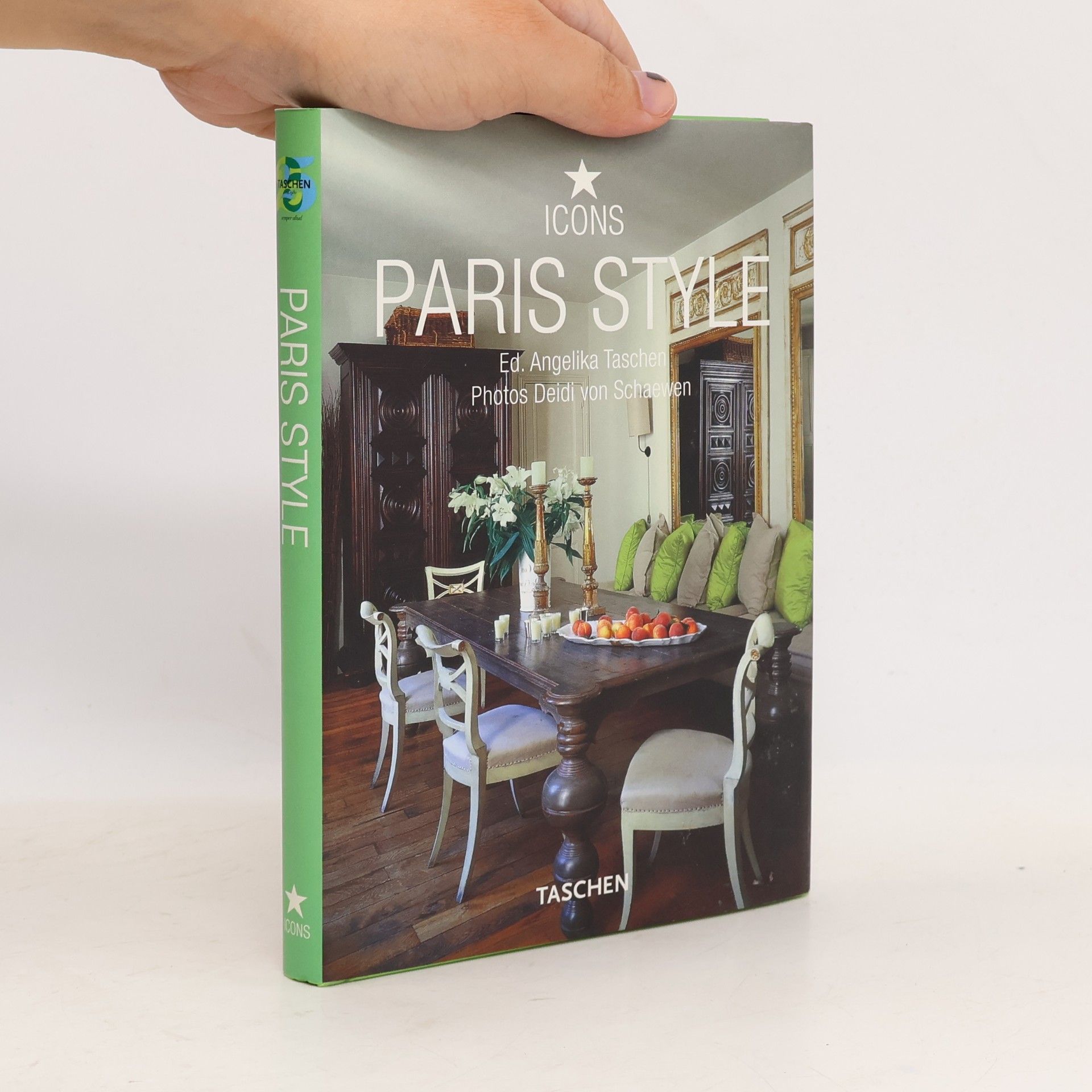 Deidi von Schaewen Paris style : exteriors, interiors, details