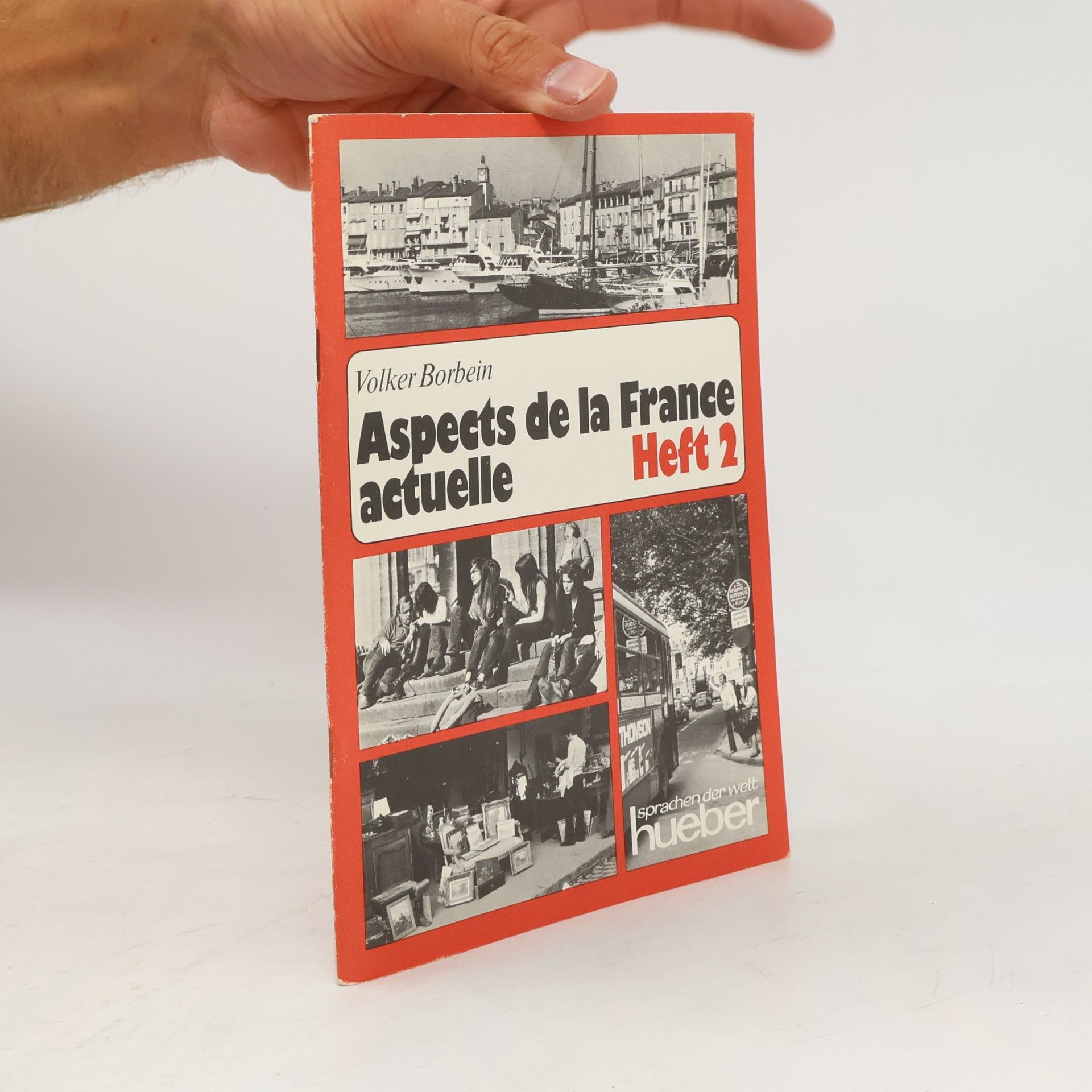 Sprachen der Welt - 2: Aspects de la France actuelle