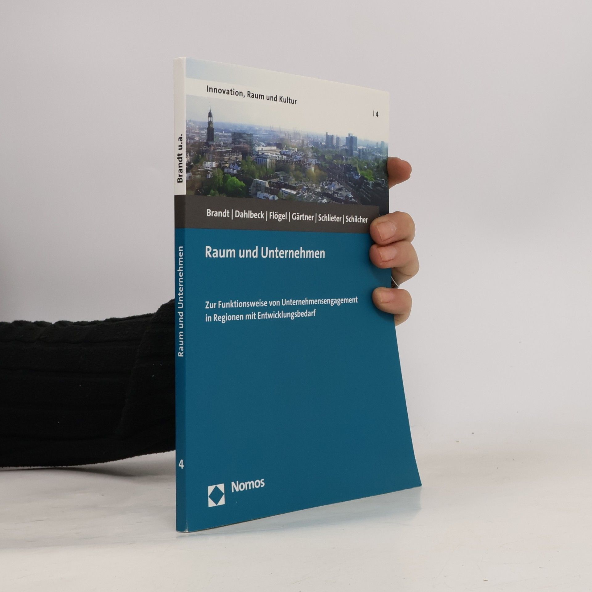 Innovation, Raum und Kultur - 4: Raum und Unternehmen