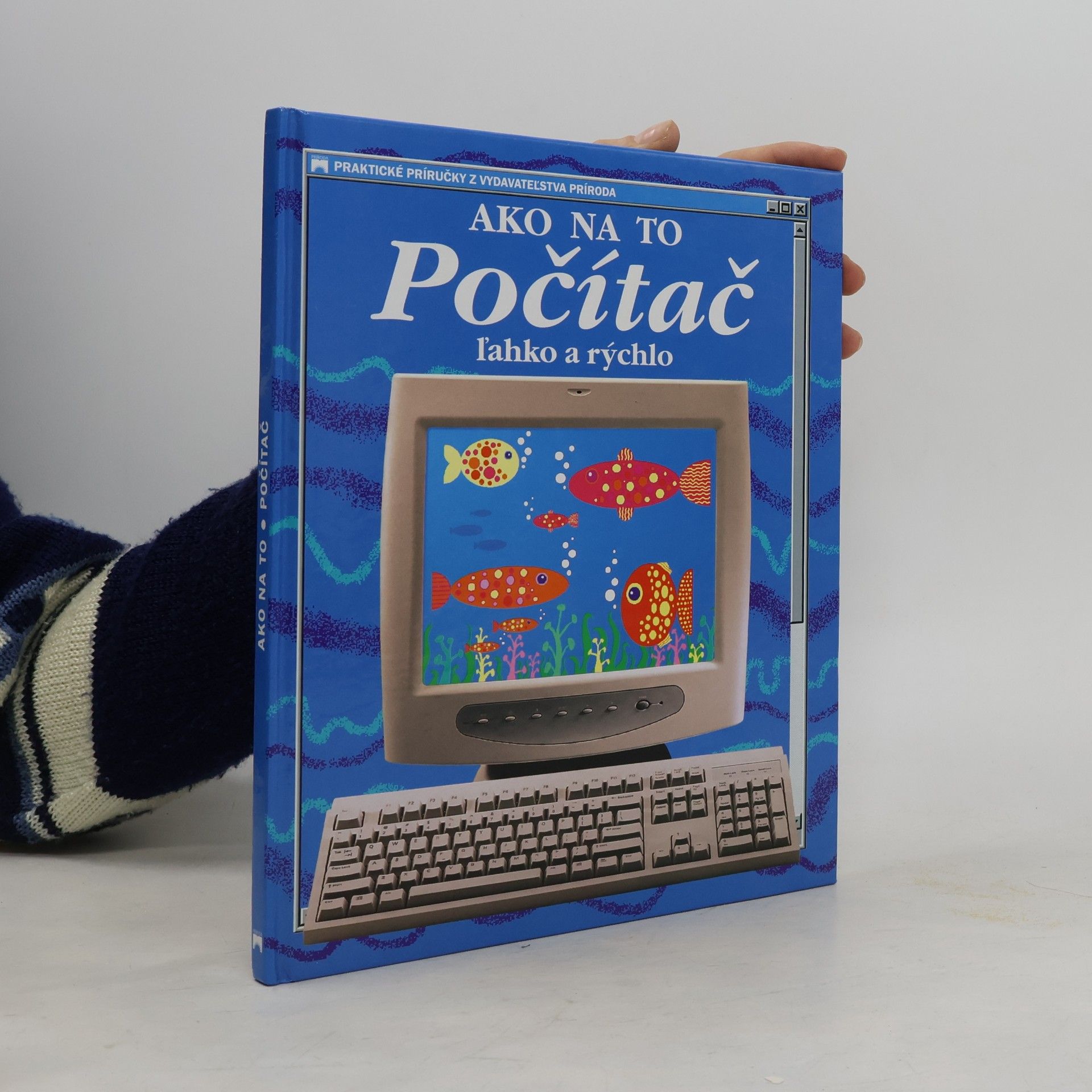 Kolektív autorov Počítač ľahko a rýchlo