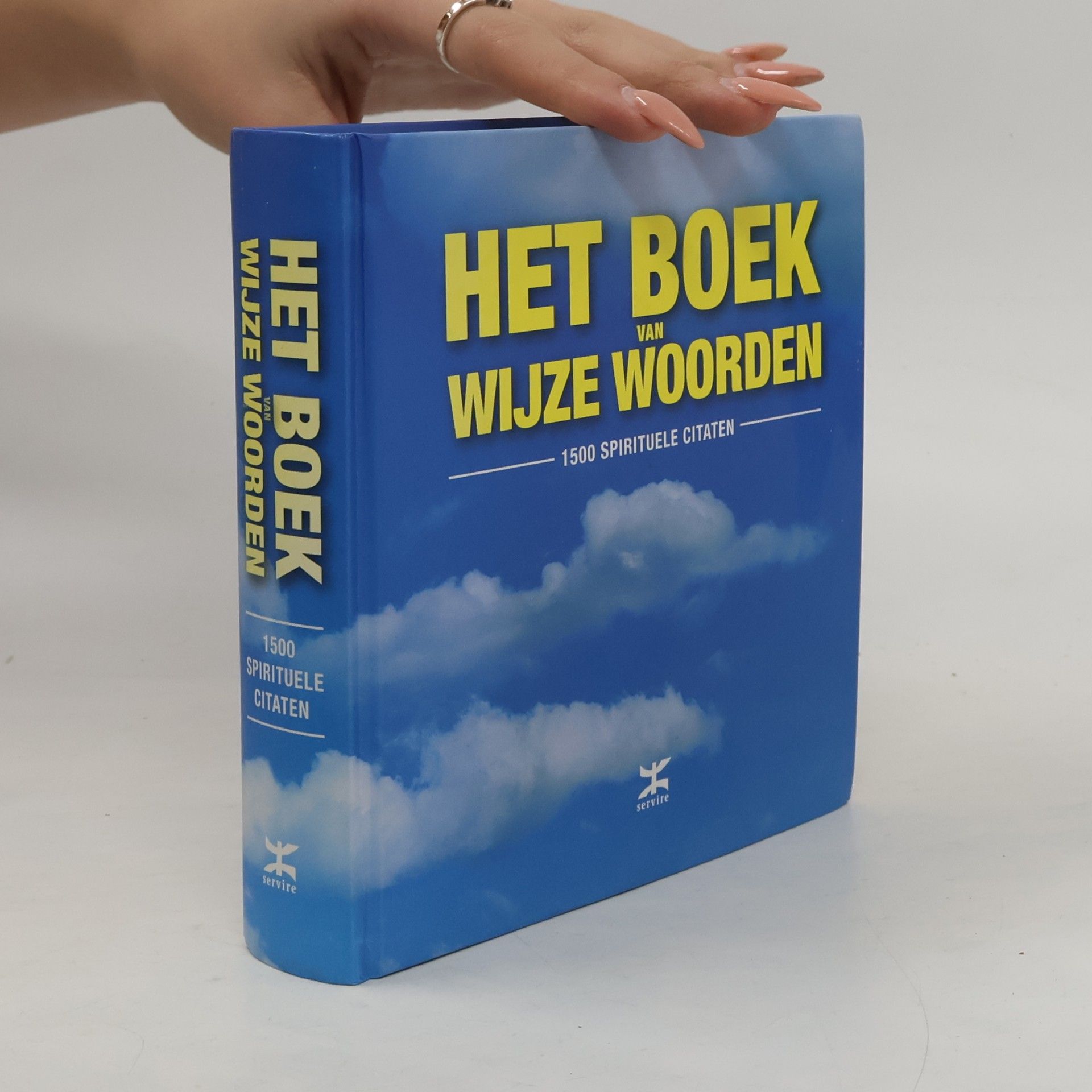 Het boek van wijze woorden: 1500 spirituele citaten