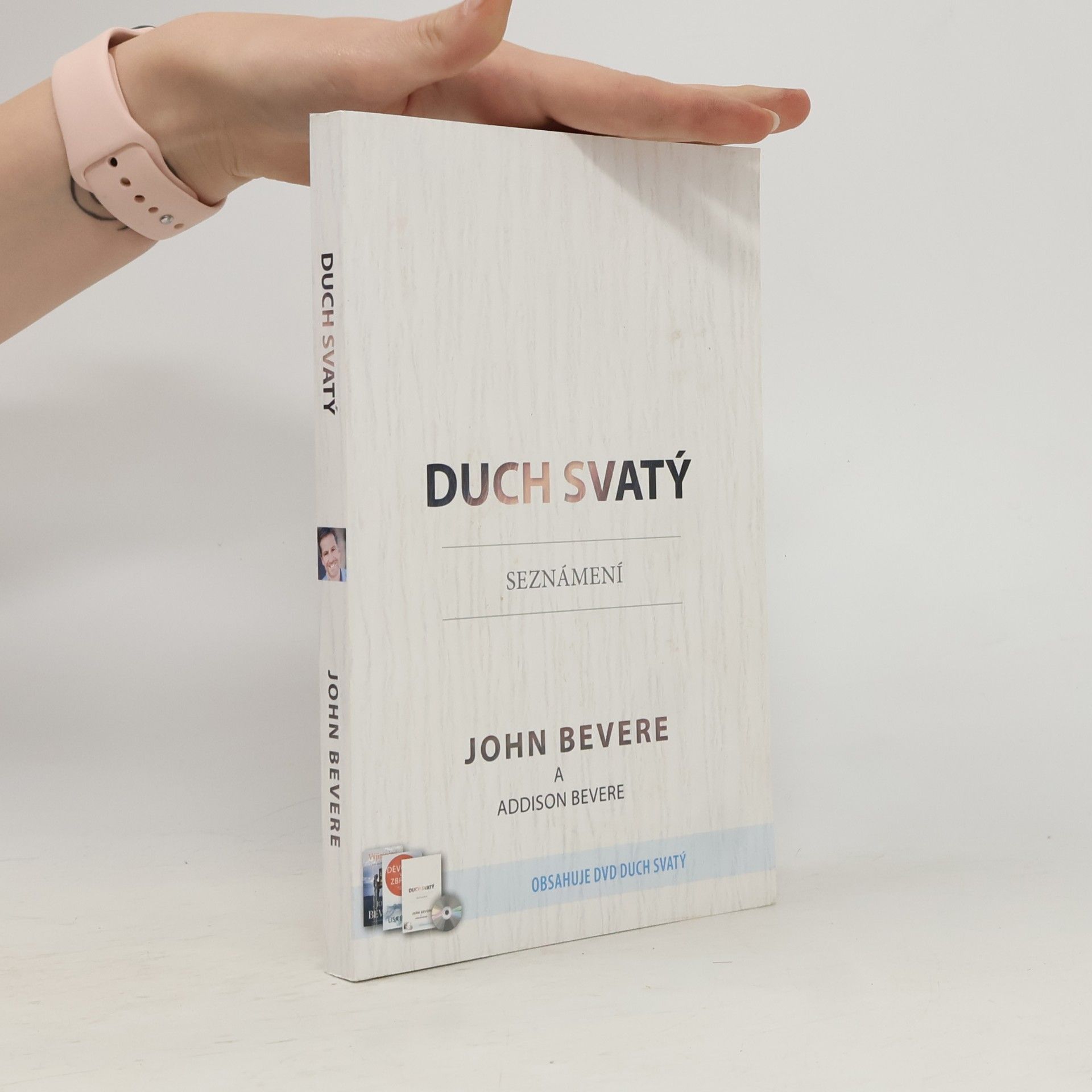 John Bevere Duch svatý - Seznámení