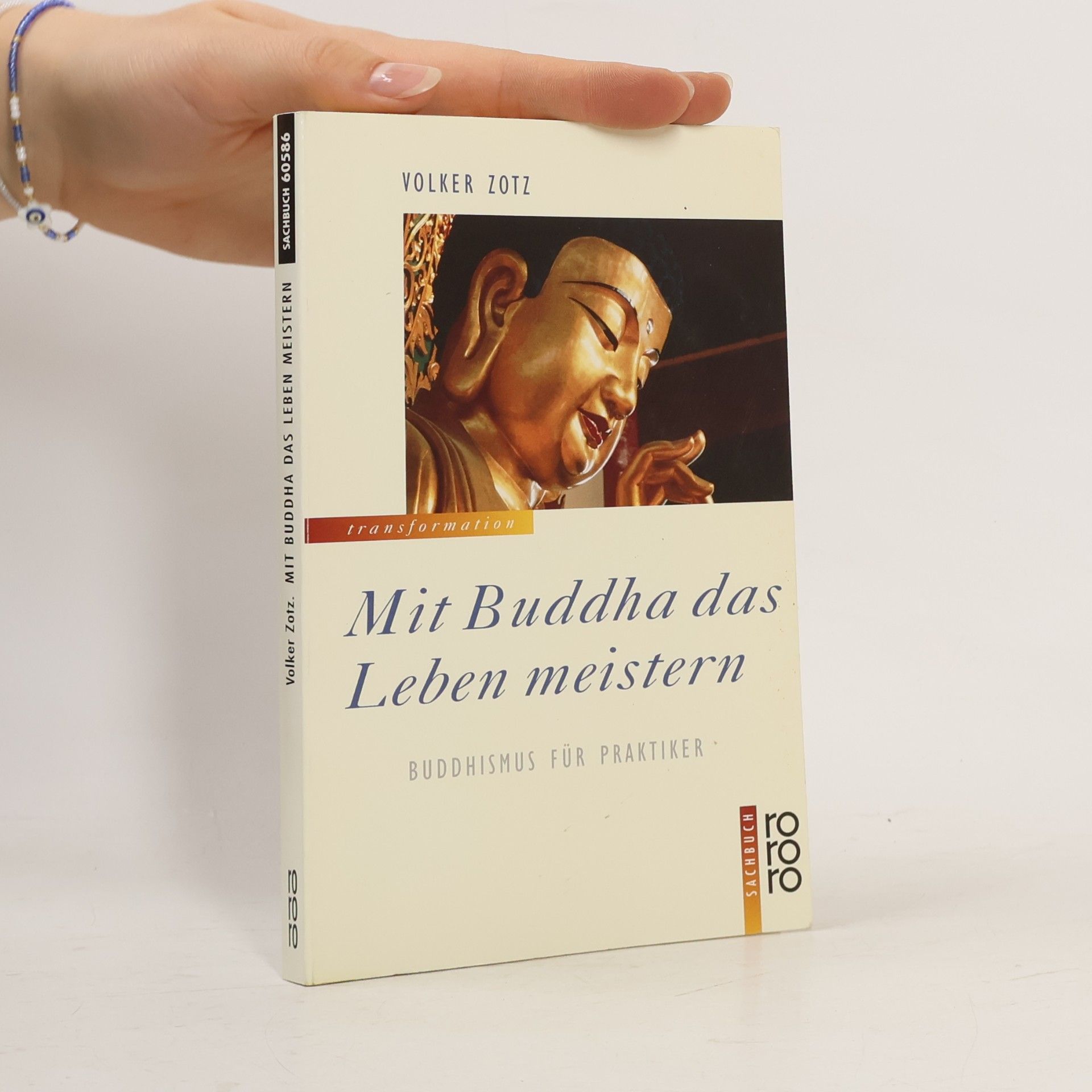 Volker Zotz Mit Buddha das Leben meistern