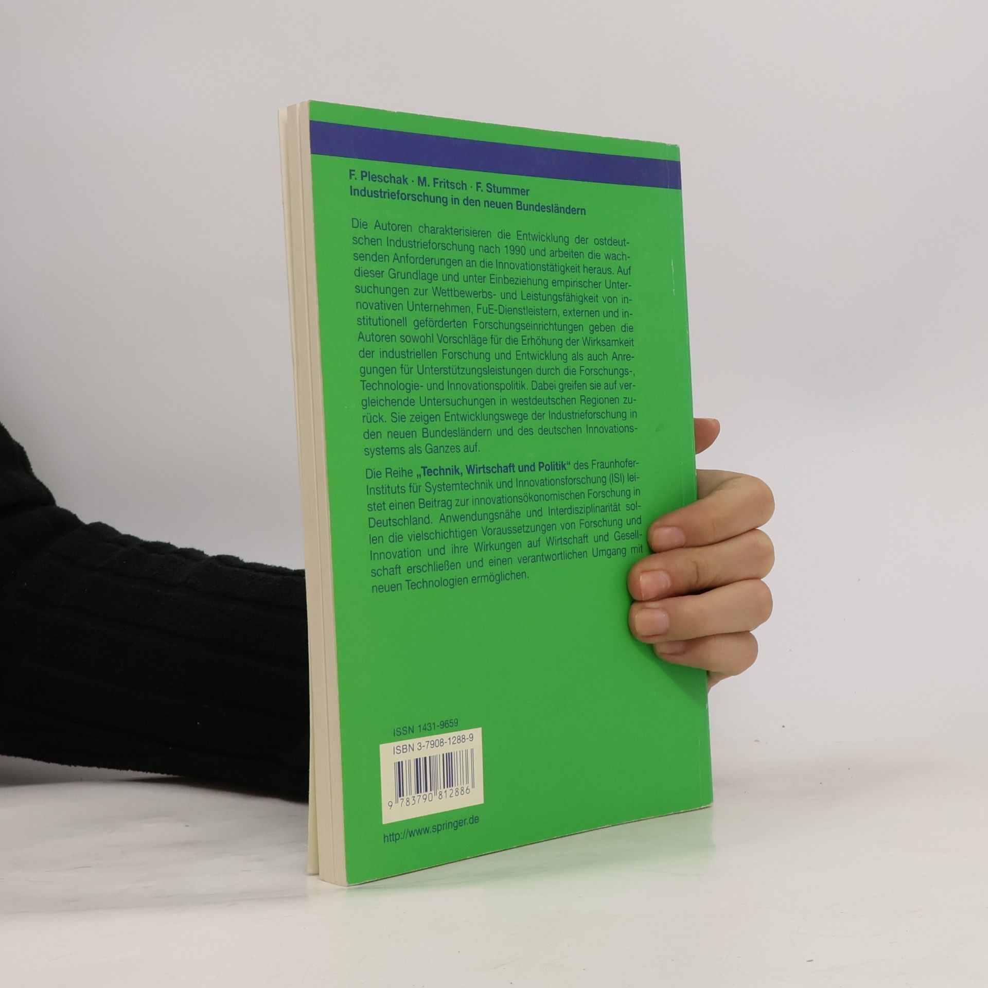 Franz Pleschak Technik, Wirtschaft und Politik - 42: Industrieforschung in den neuen Bundesländern