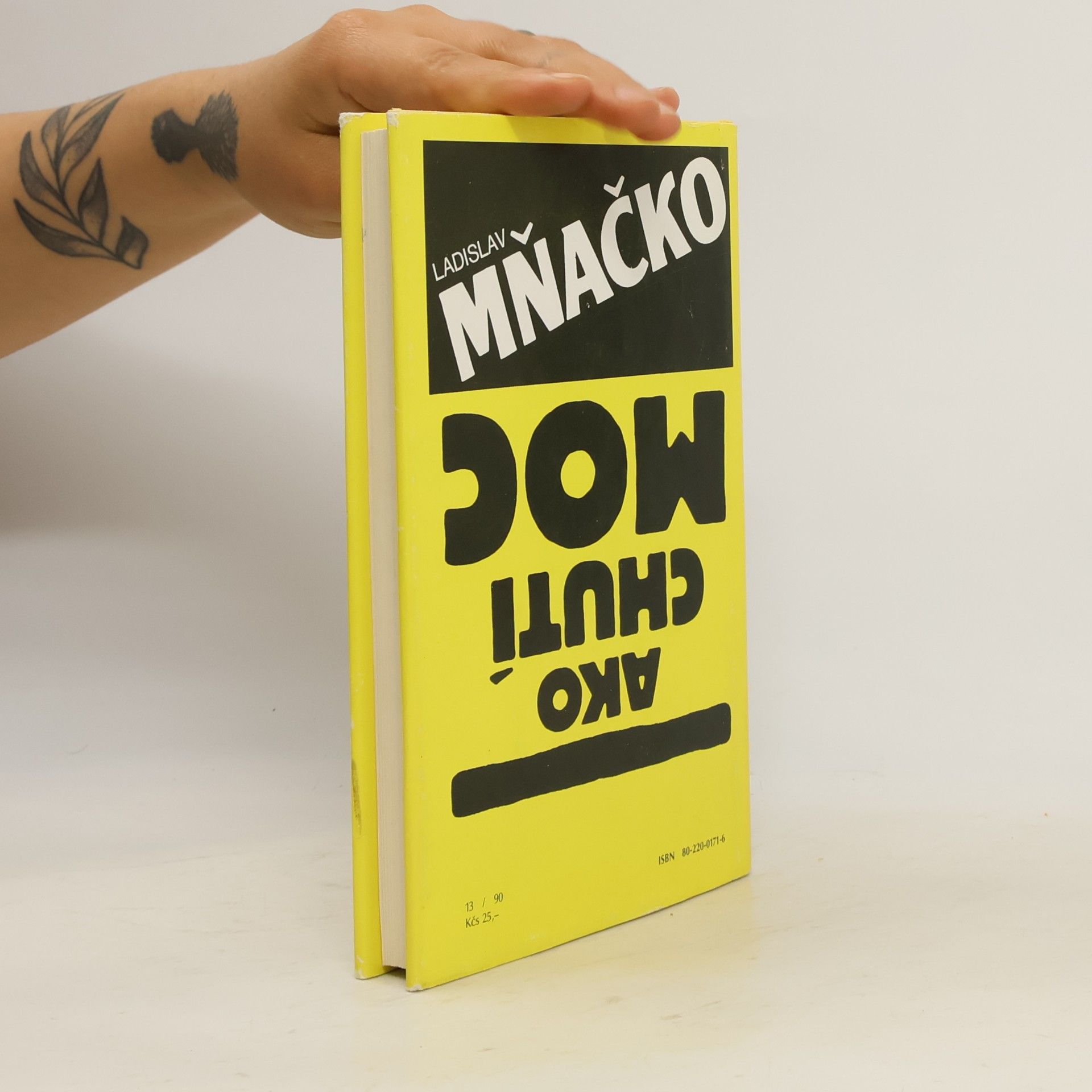 Ladislav Mňačko Ako chutí moc
