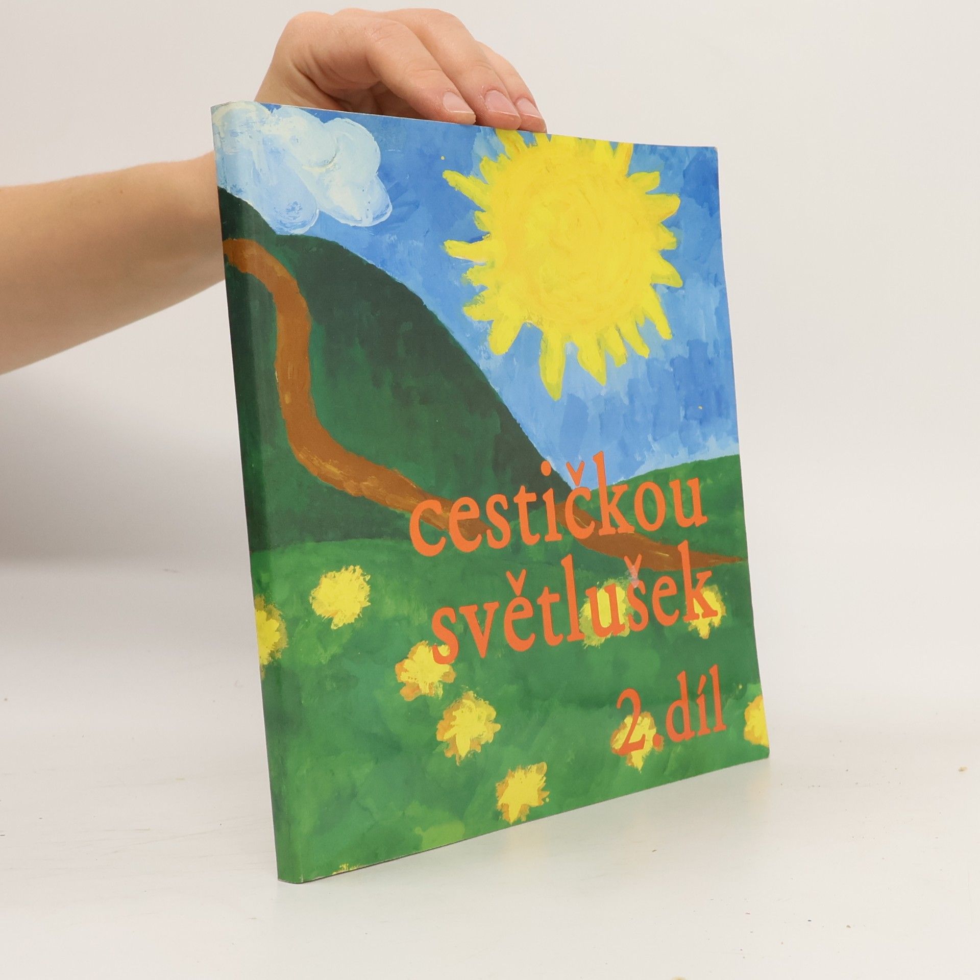 Collectif d'auteurs Cestičkou světlušek 2. díl