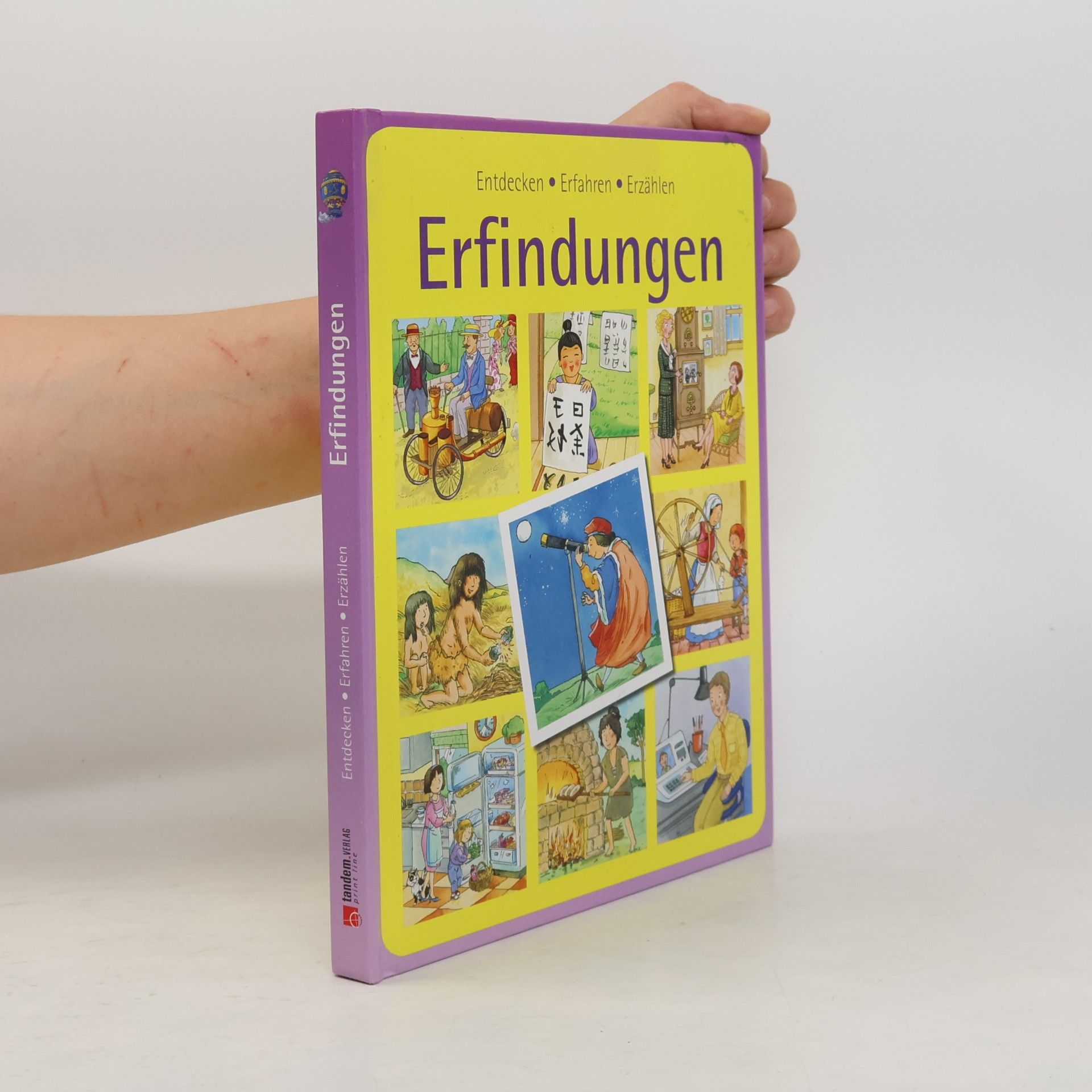 Various authors Entdecken-Erfahren-Erzählen. Erfindungen