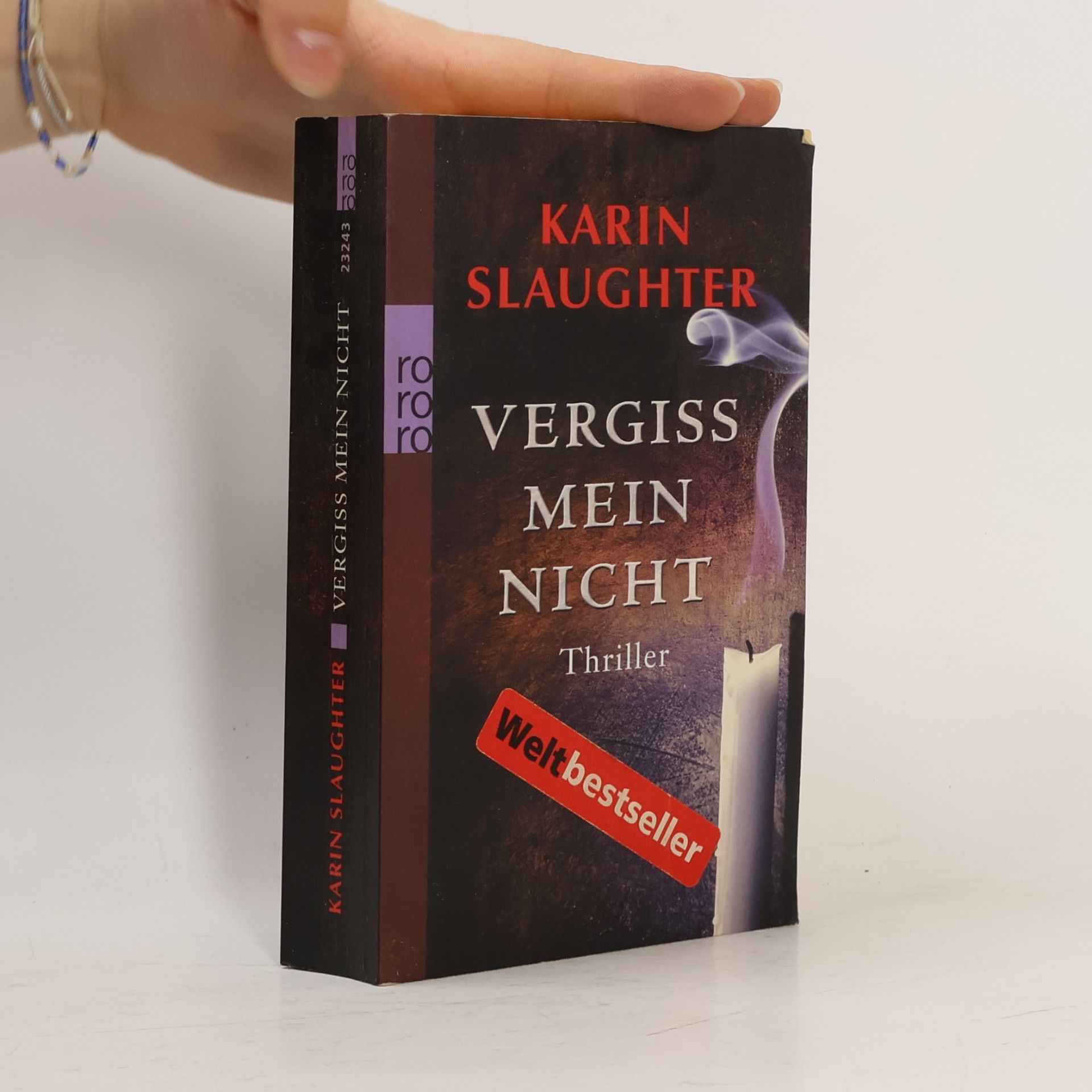 Karin Slaughter Vergiss mein Nicht