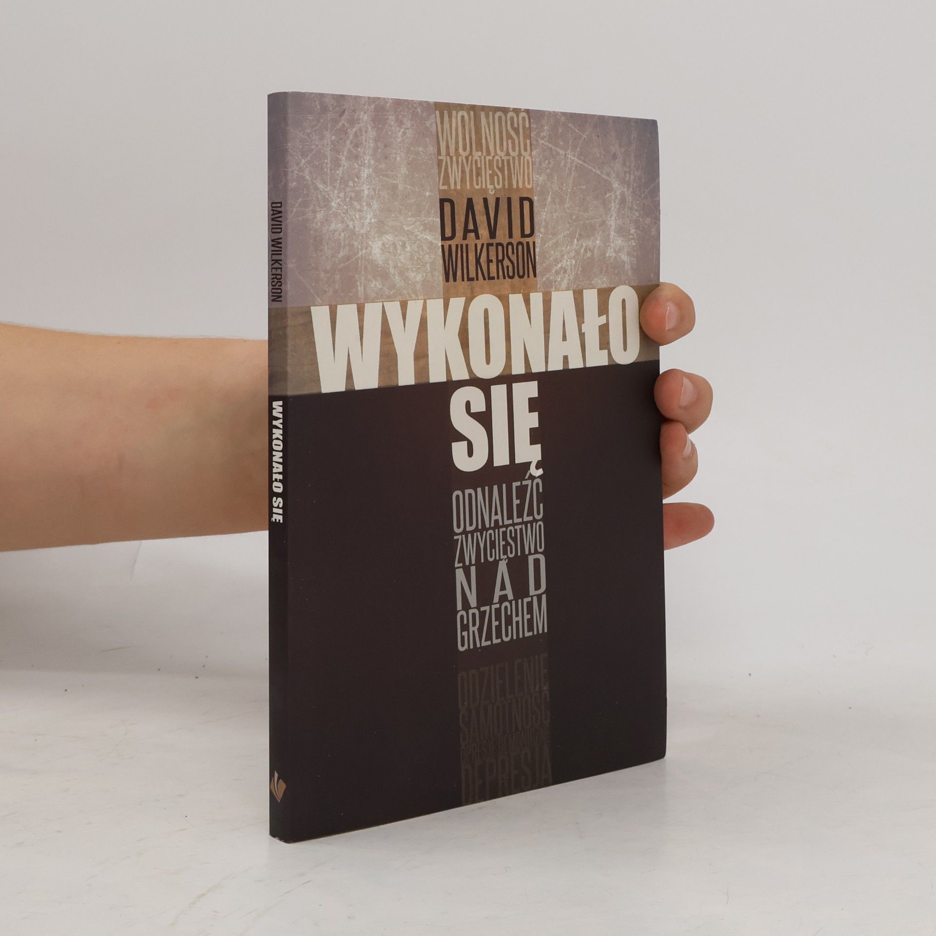 David R. Wilkerson Wykonało się
