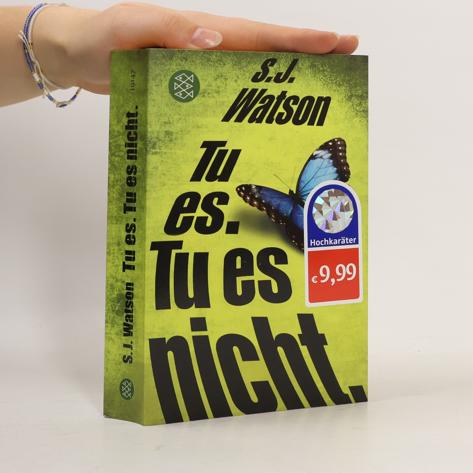 S. J. Watson Tu es. Tu es nicht.