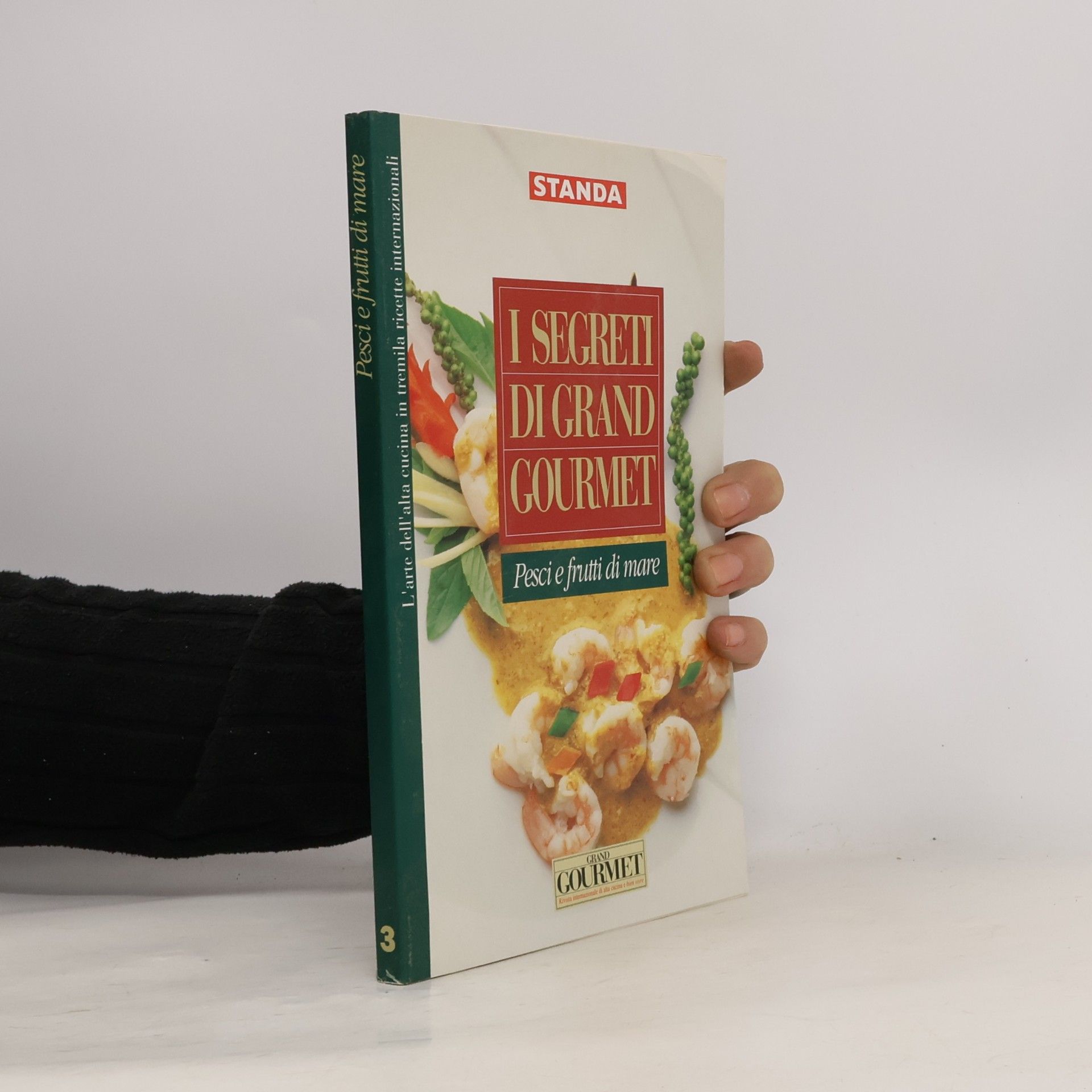 Autorenkollektiv I Segreti di Grand Gourmet. Pesci e frutti di mare