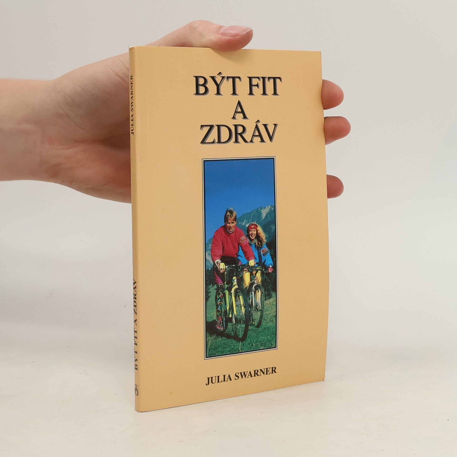 Julia Swarner Být fit a zdráv