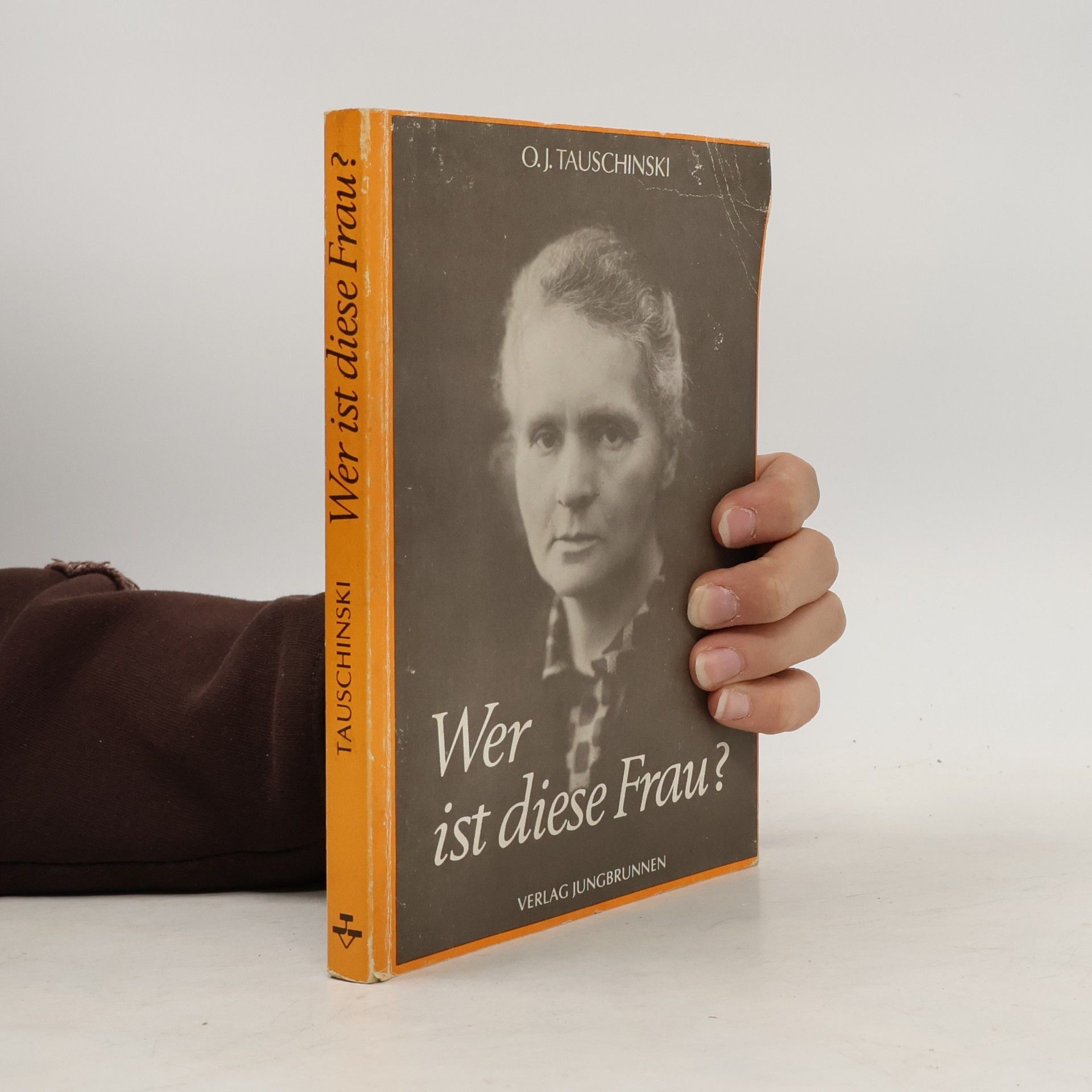 Oskar Jan Tauschinski Wer ist diese Frau?