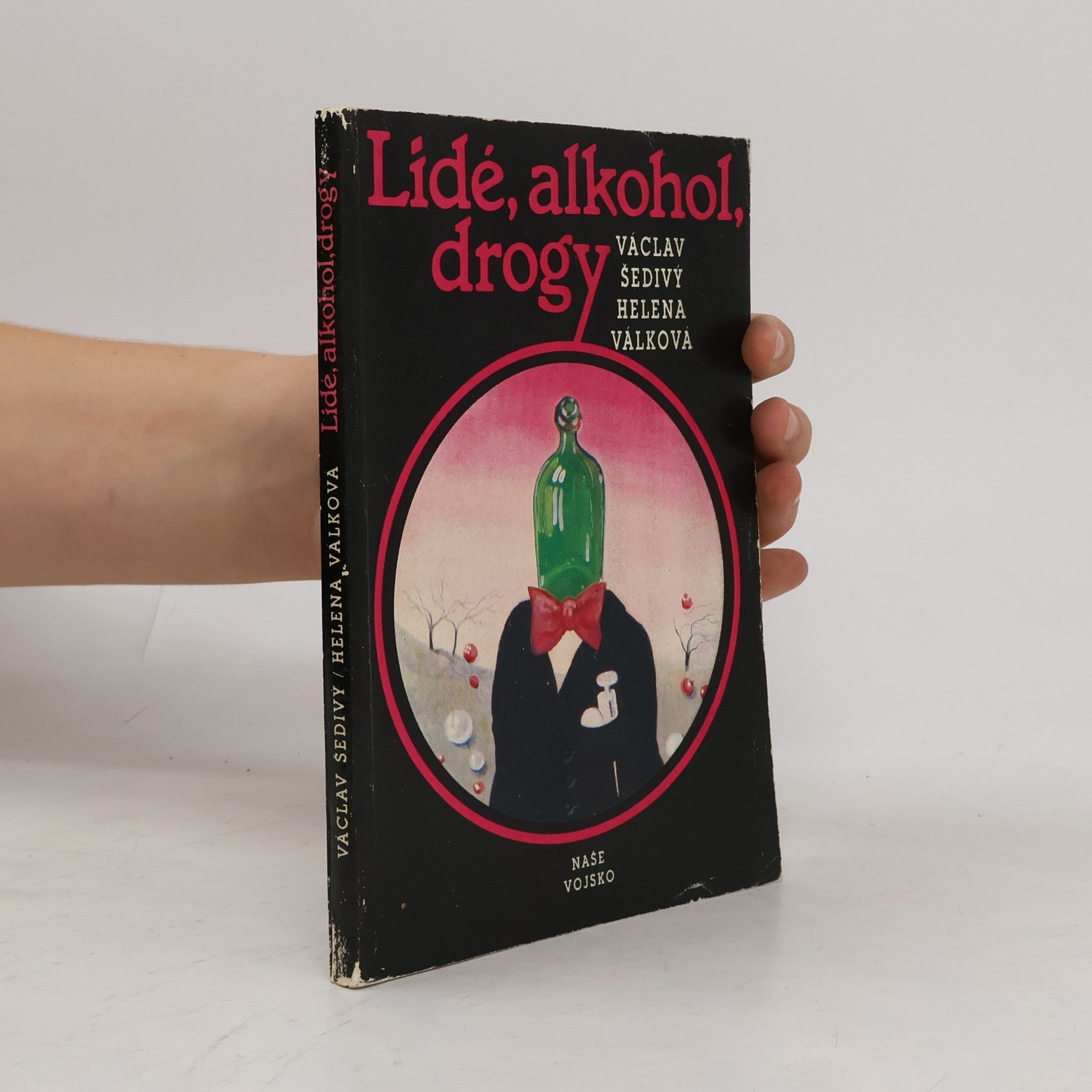Lidé, alkohol, drogy
