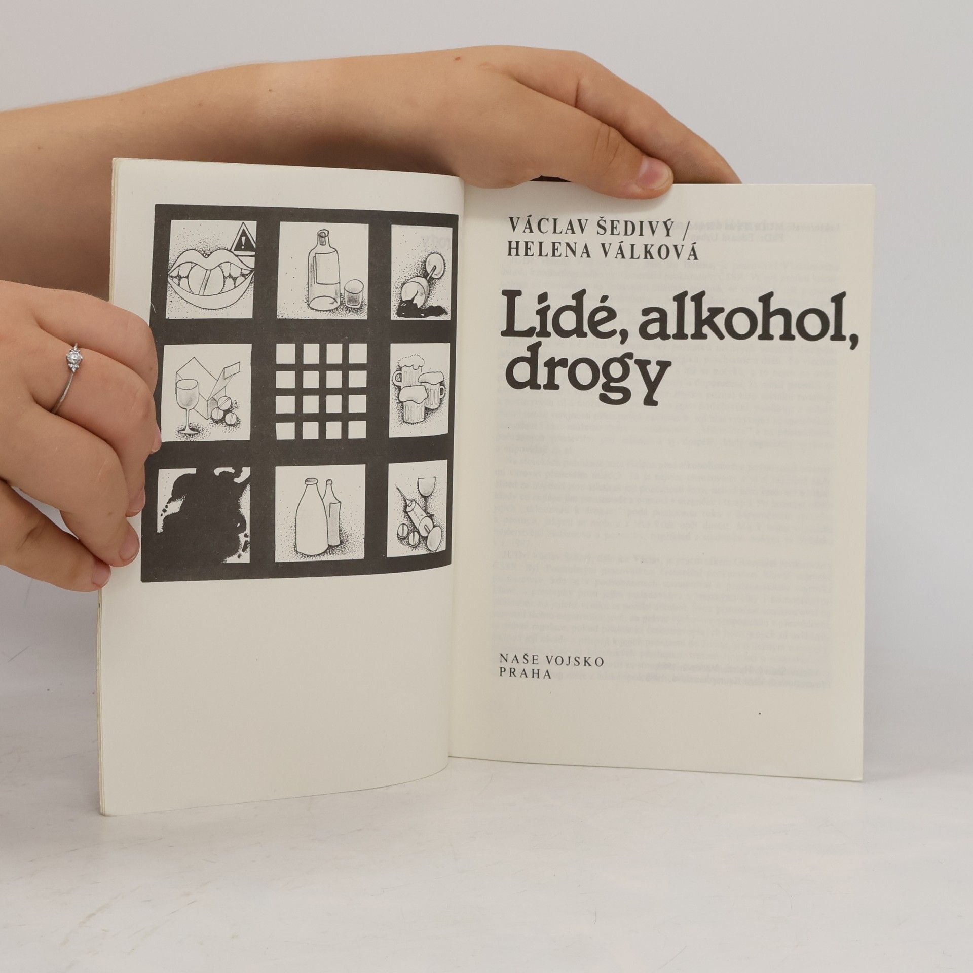 Václav Šedivý Lidé, alkohol, drogy