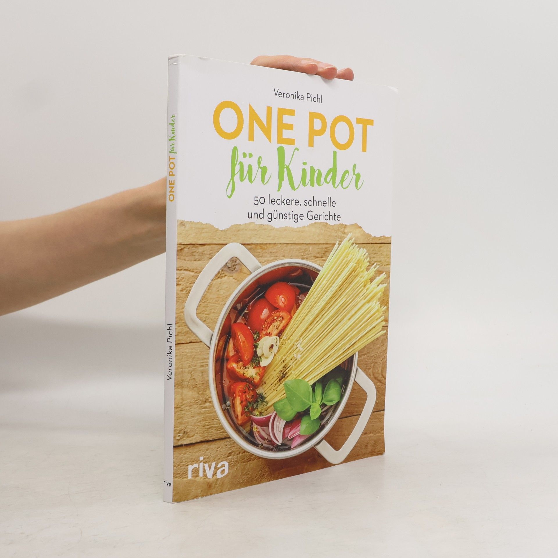 Veronika Pichl One Pot für Kinder