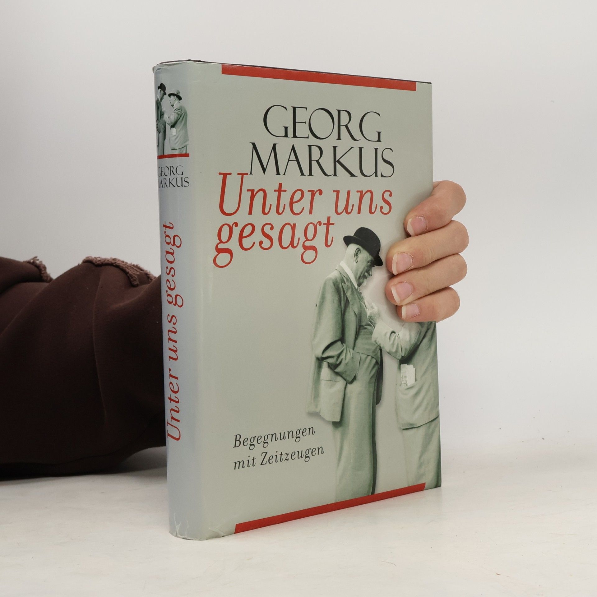 Georg Markus Unter uns gesagt