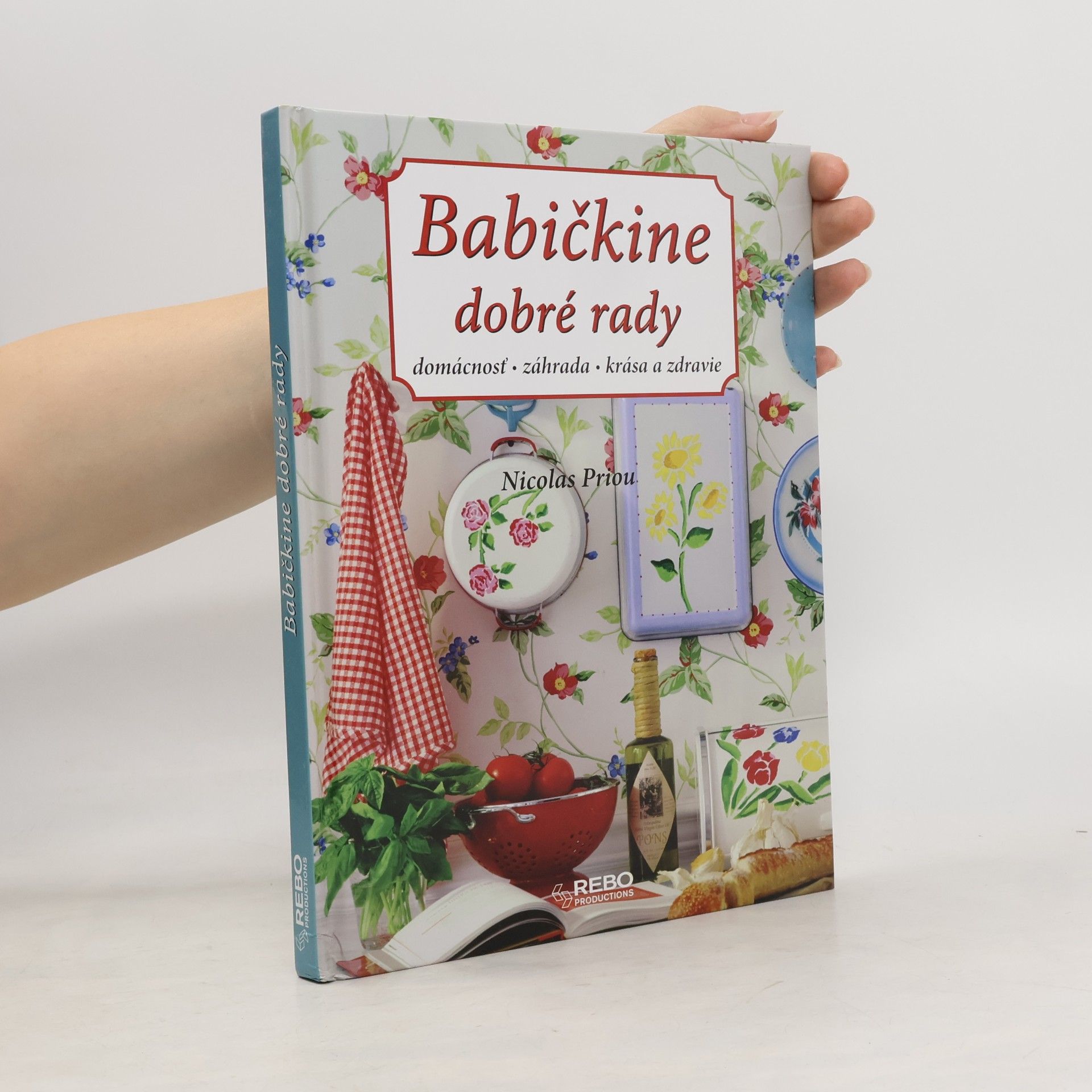 Nicolas Priou Babičkine dobré rady