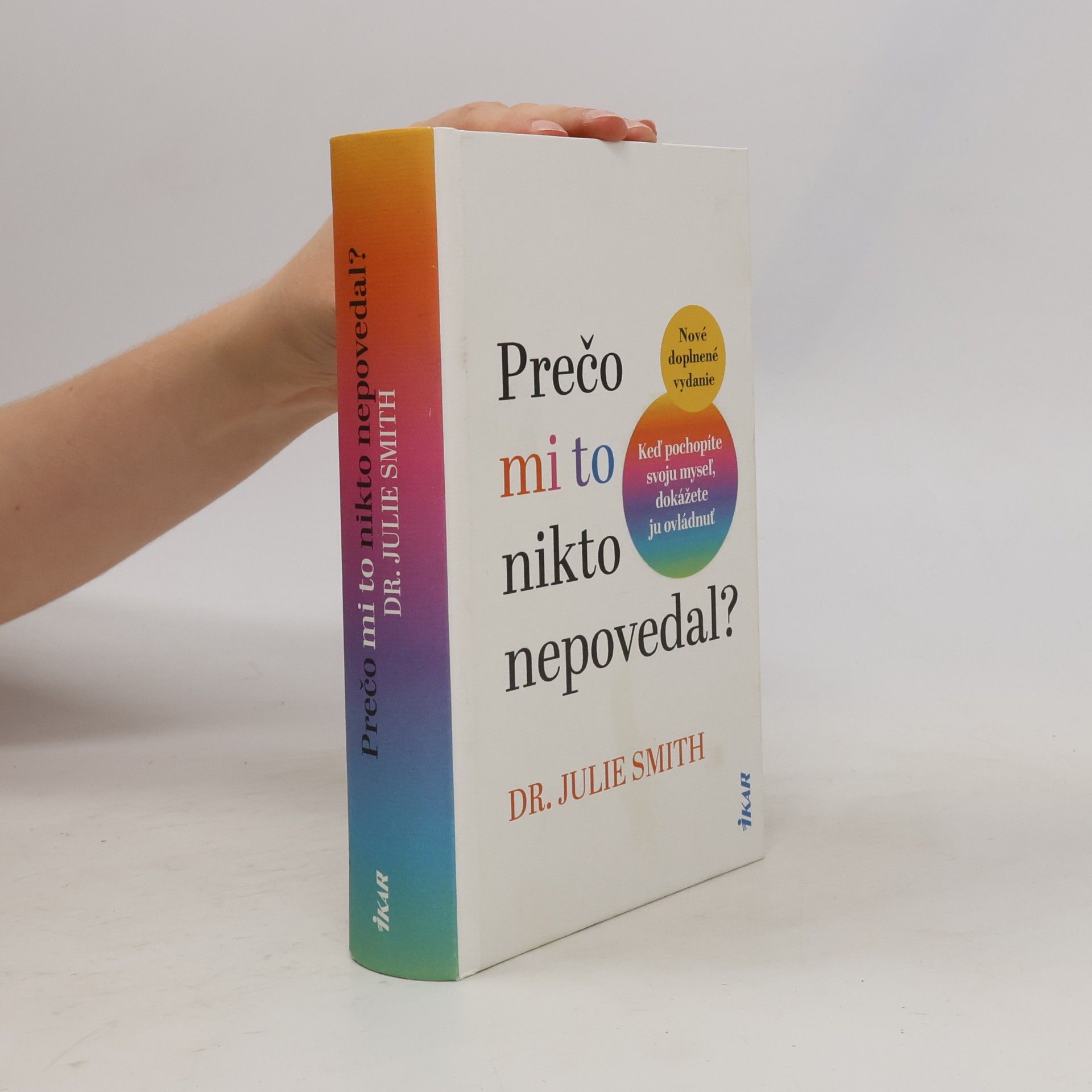 Julie Smith Prečo mi to nikto nepovedal?