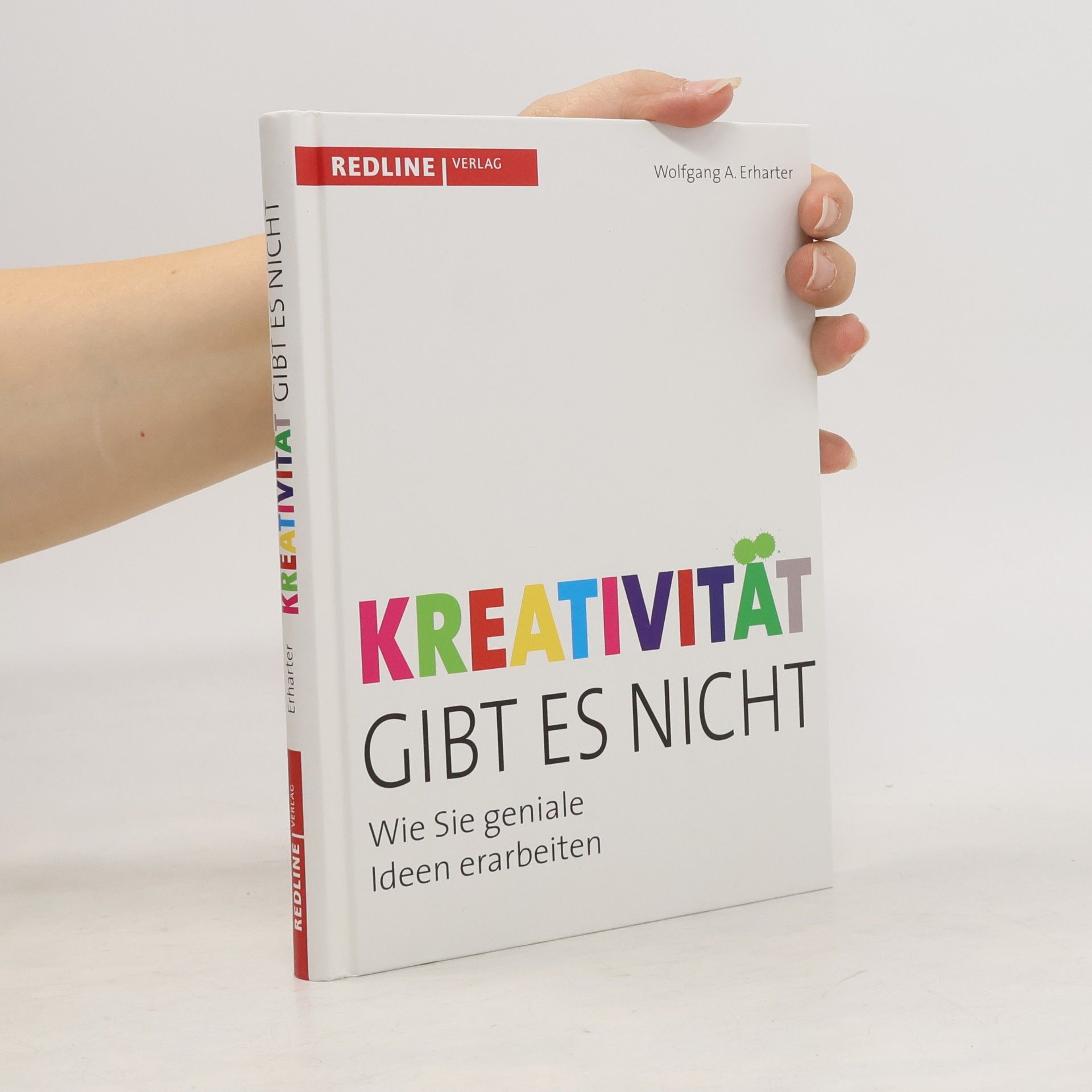 Kreativität gibt es nicht