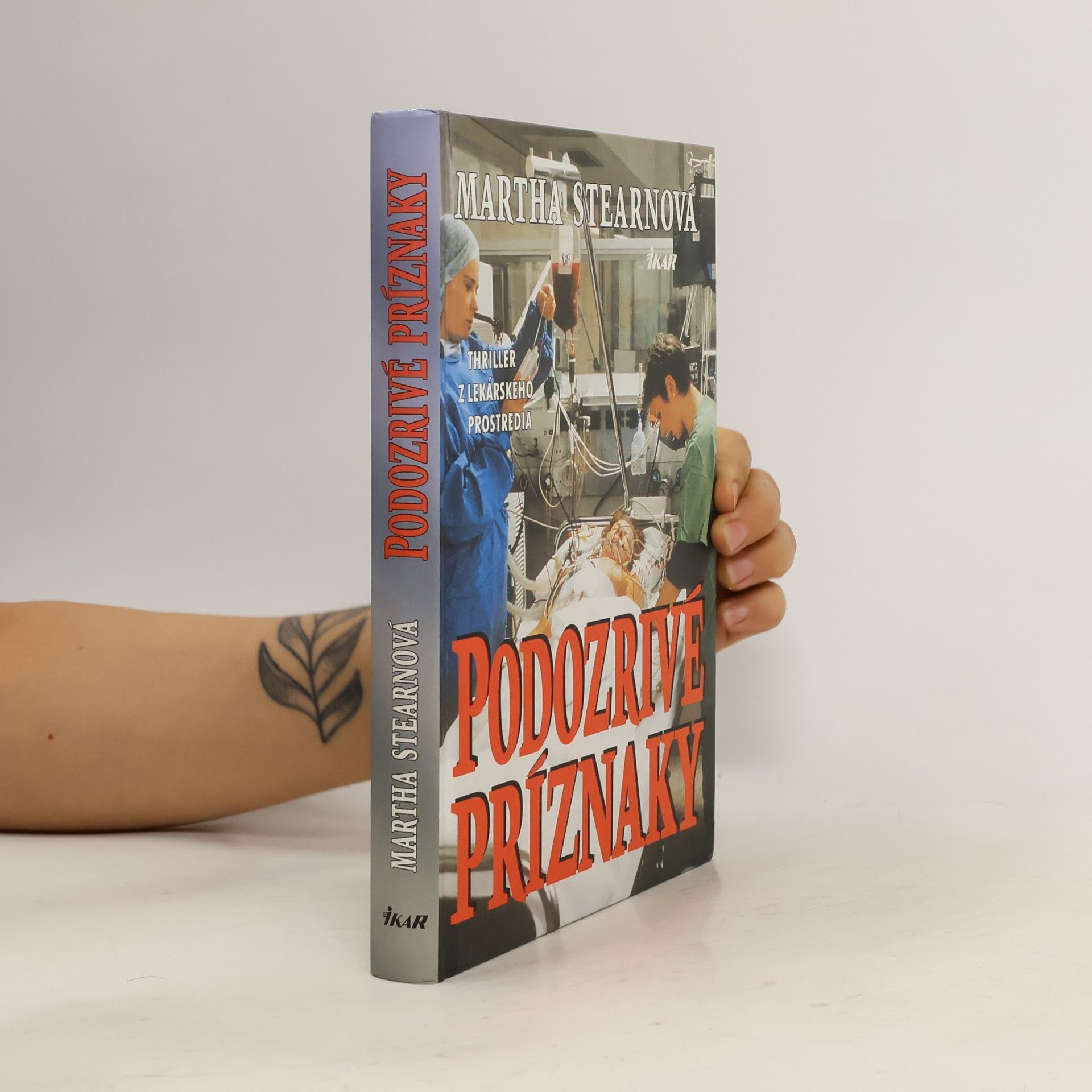 Martha Stearn Podozrivé príznaky