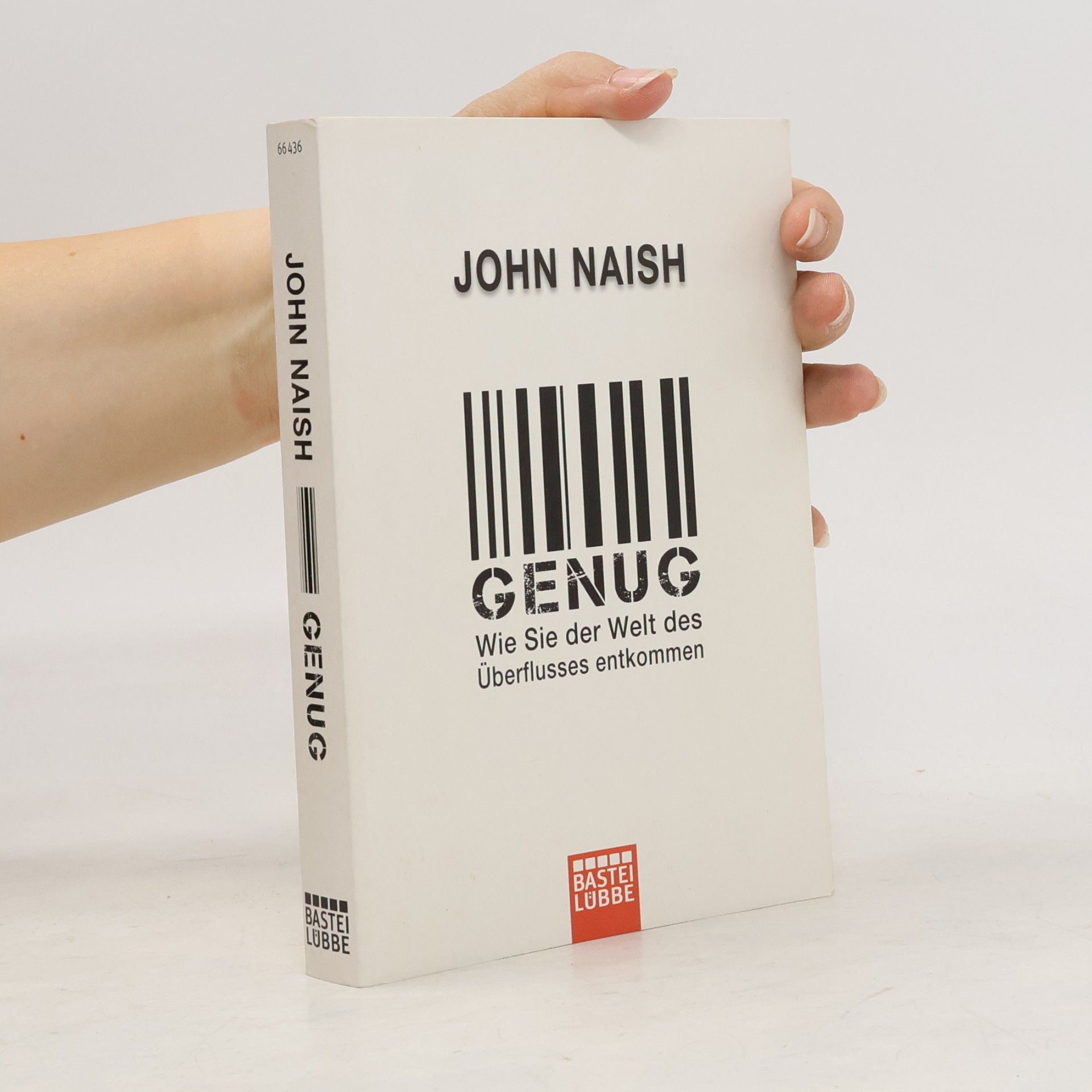 John Naish Genug