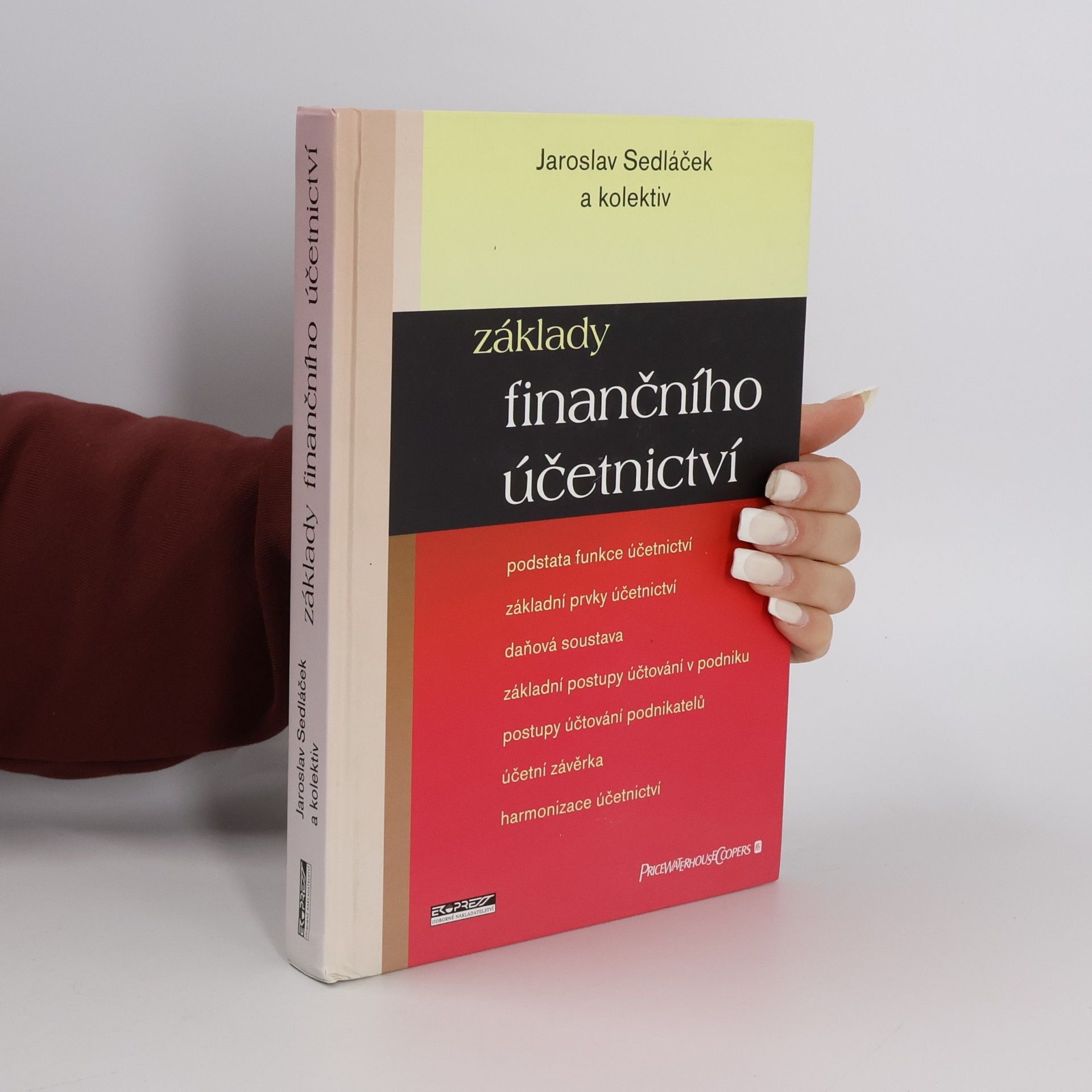 Jaroslav Sedláček Základy finančního účetnictví