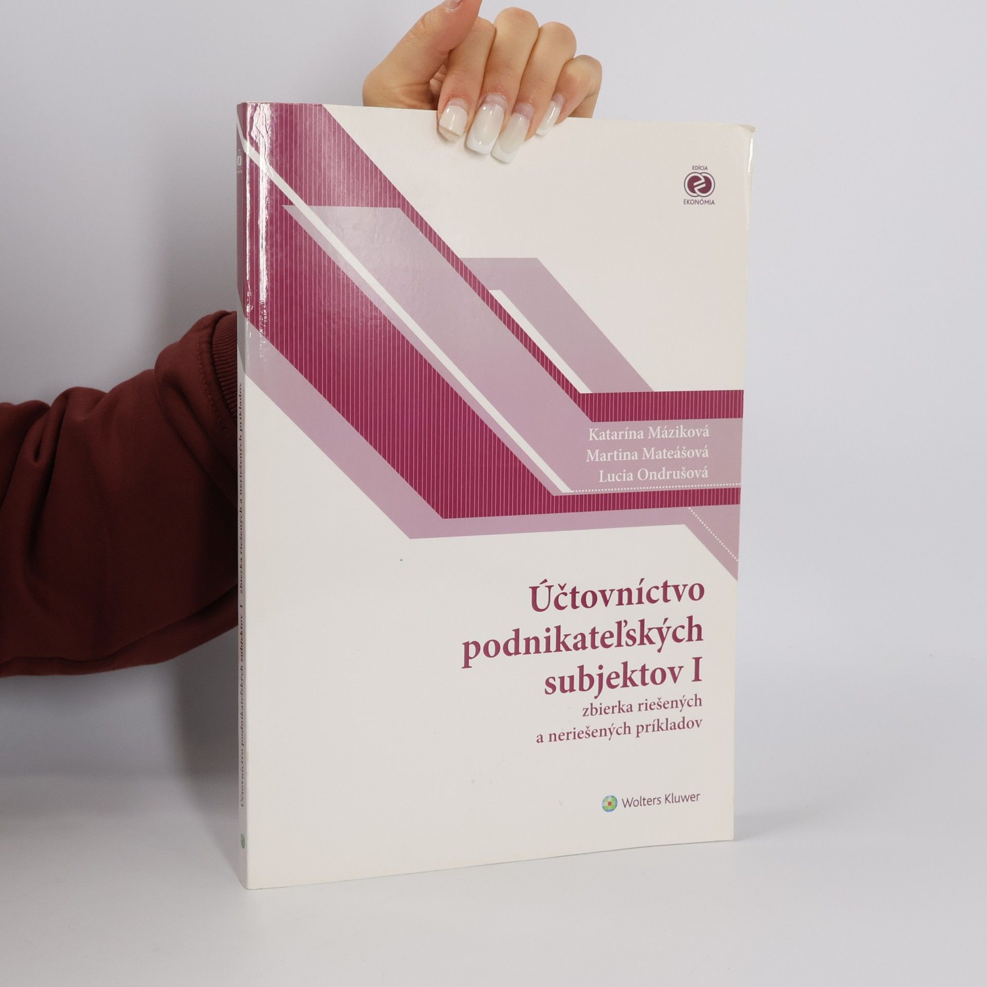 Katarína Máziková Účtovníctvo podnikateľských subjektov I