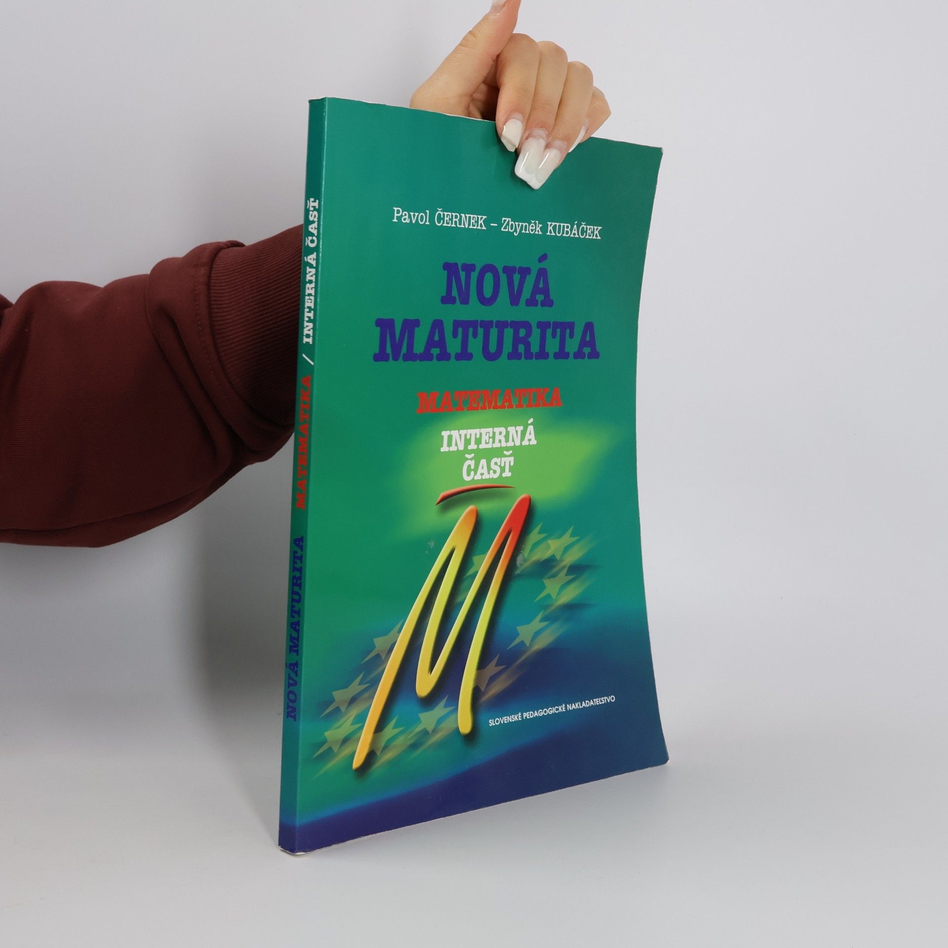 Nová maturita. Matematika : interná časť, ústna skúška