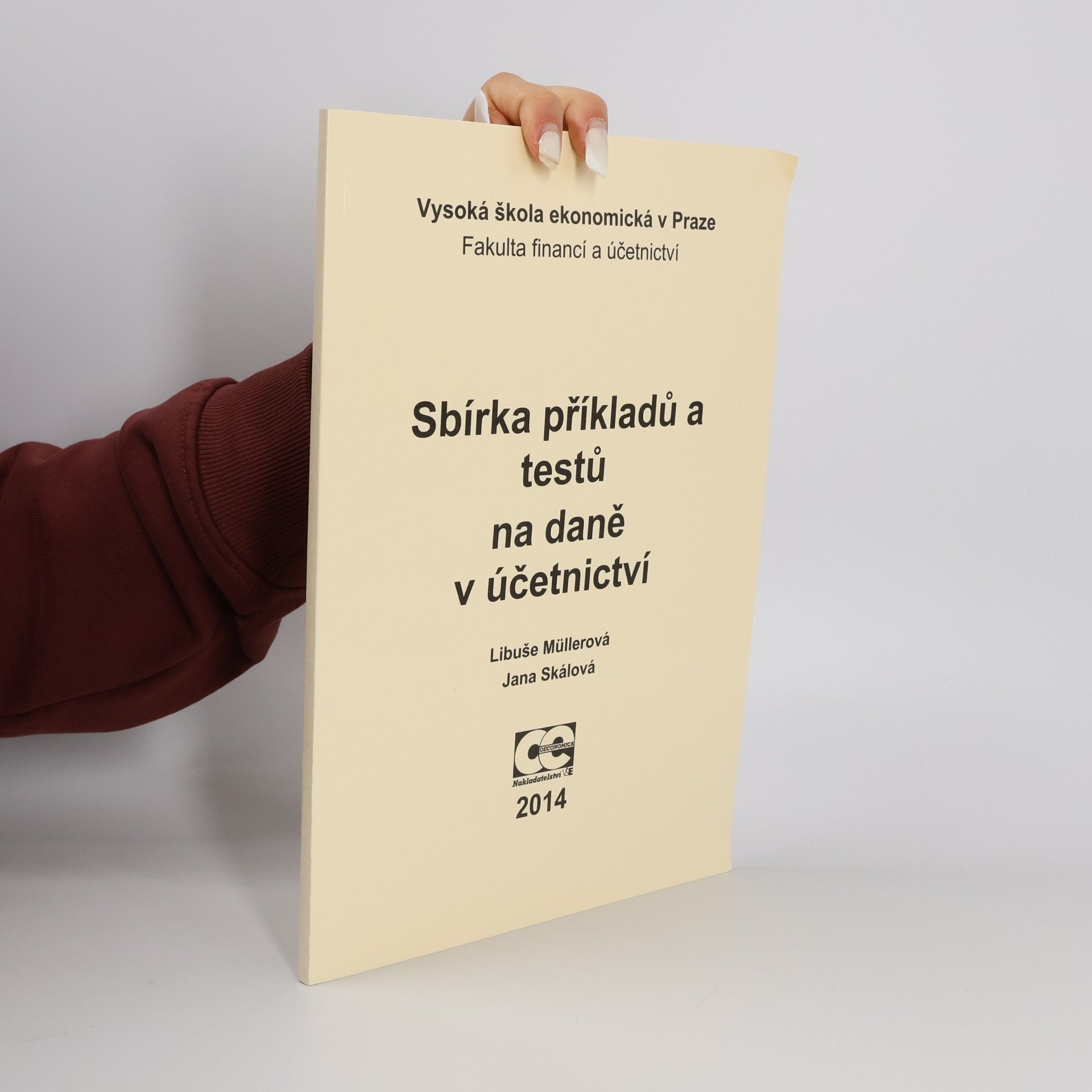 Jana Kunešová-Skálová Sbírka příkladů a testů na daně v účetnictví
