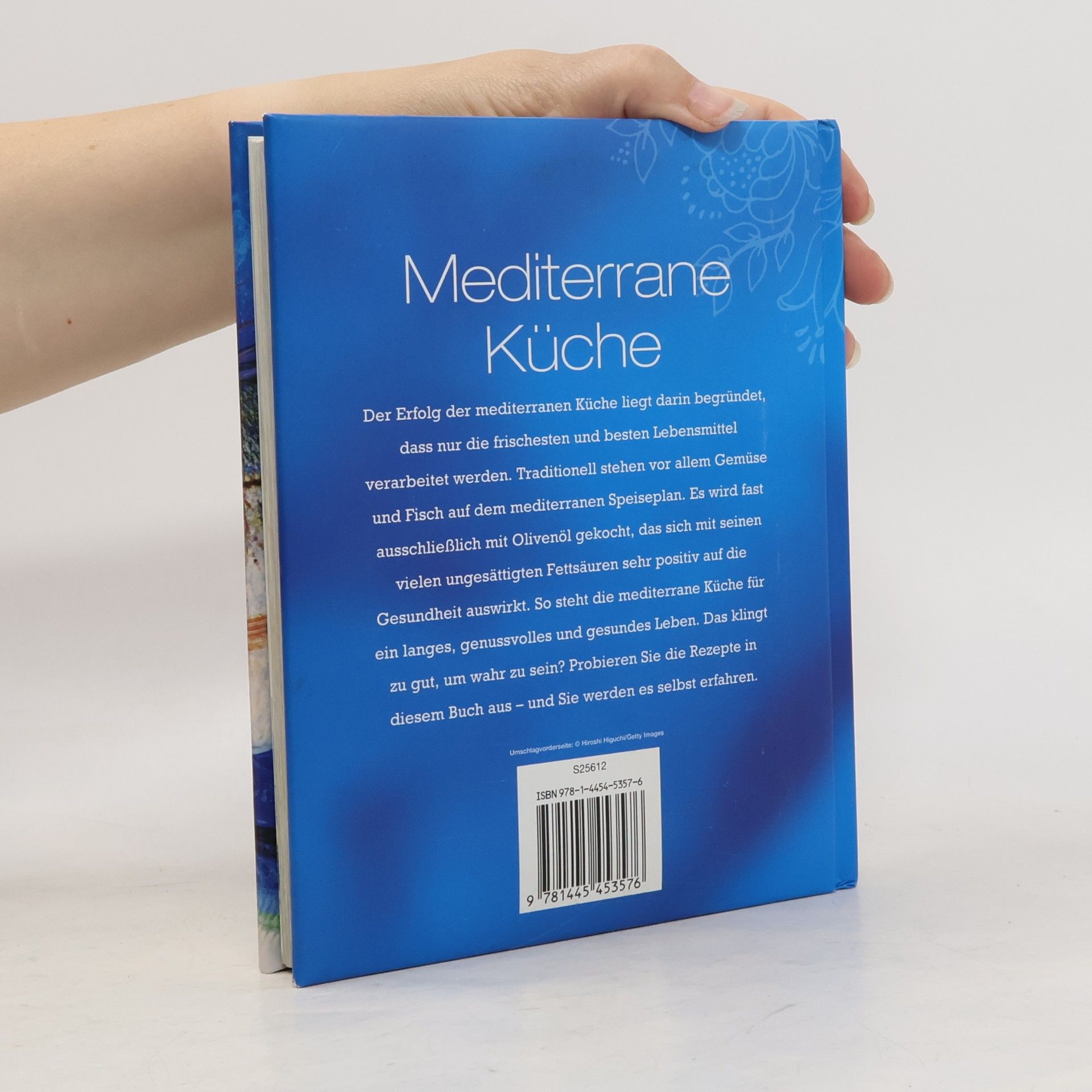 Autorenkollektiv Mediterrane Küche. Unwiderstehliche Rezeptideen mit Schritt-für-Schritt-Anleitungen