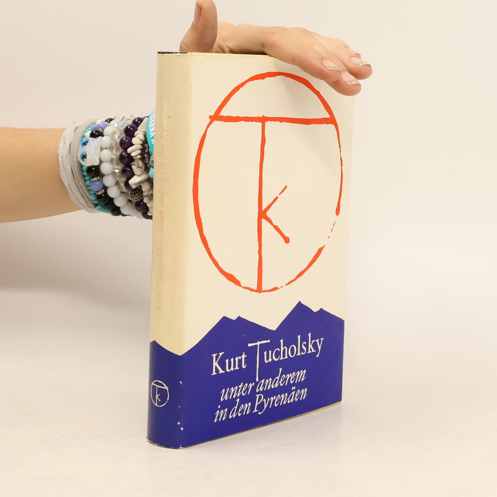 Kurt Tucholsky Unter anderem in den Pyrenäen