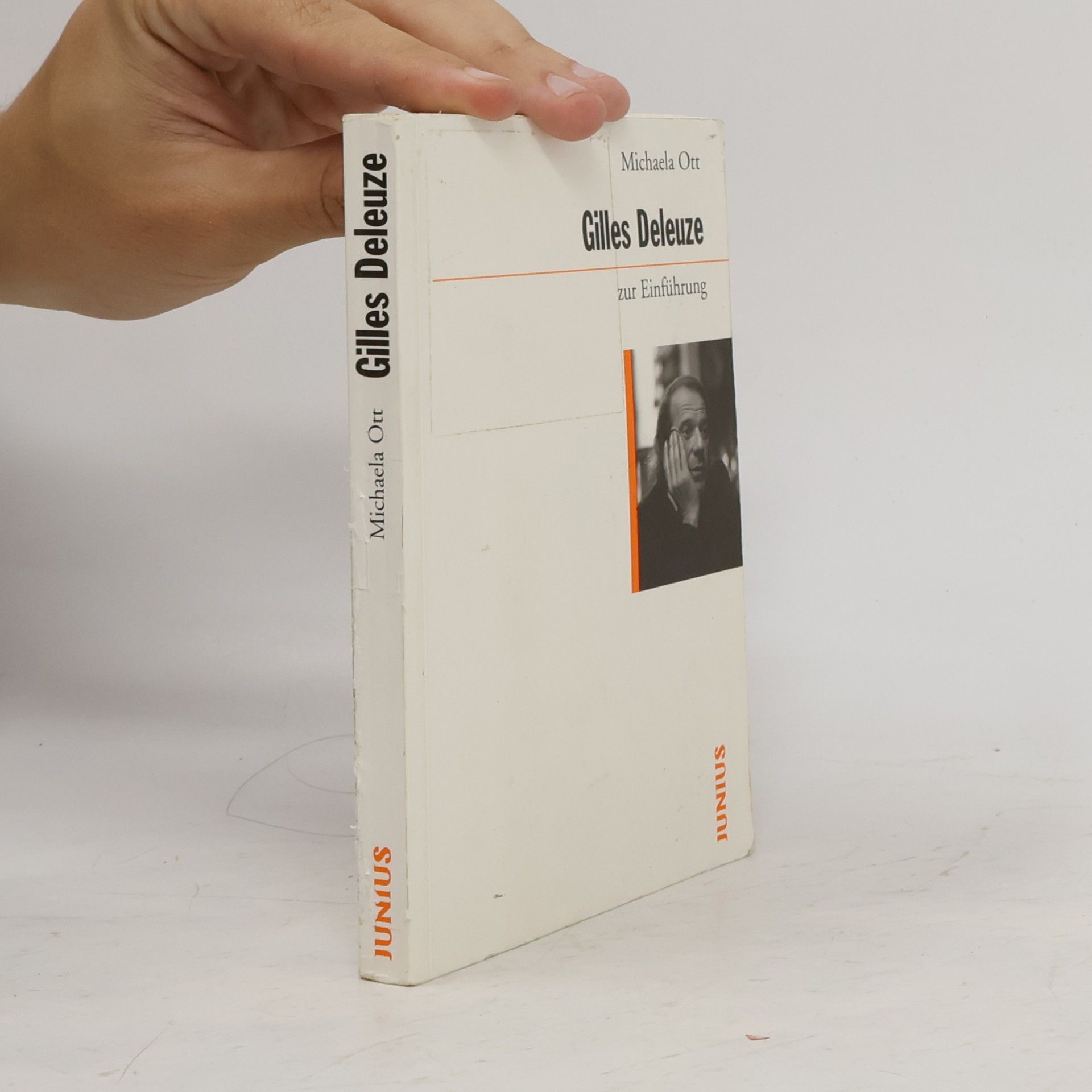 Michaela Ott Gilles Deleuze zur Einführung